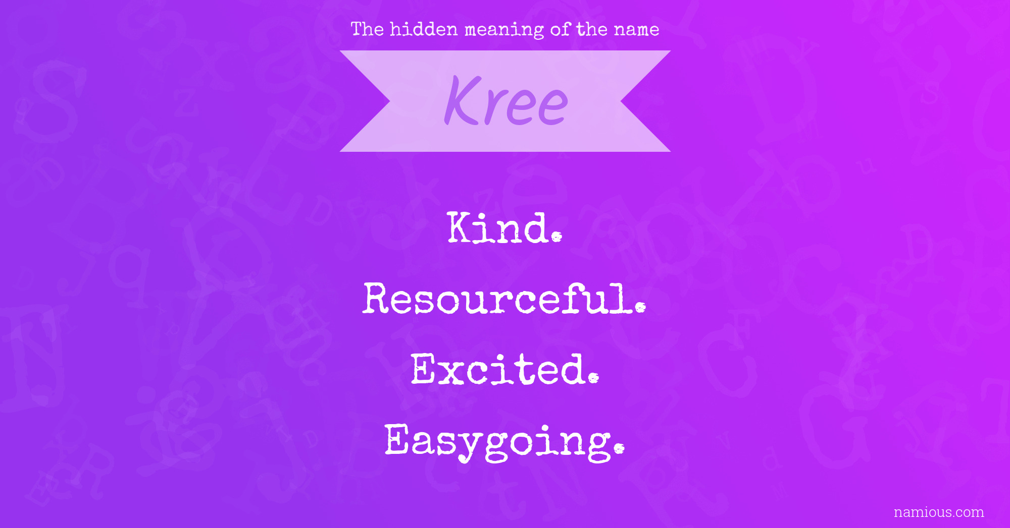 The hidden meaning of the name Kree