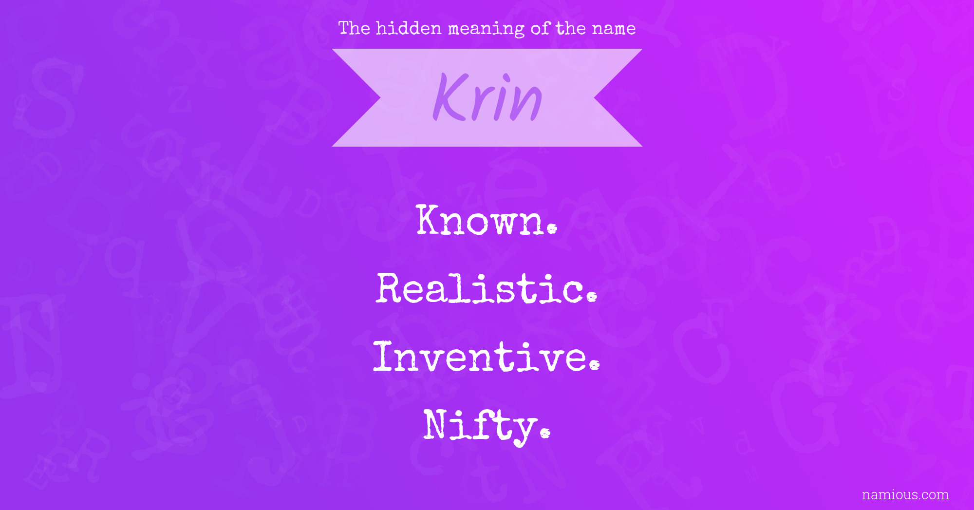 The hidden meaning of the name Krin