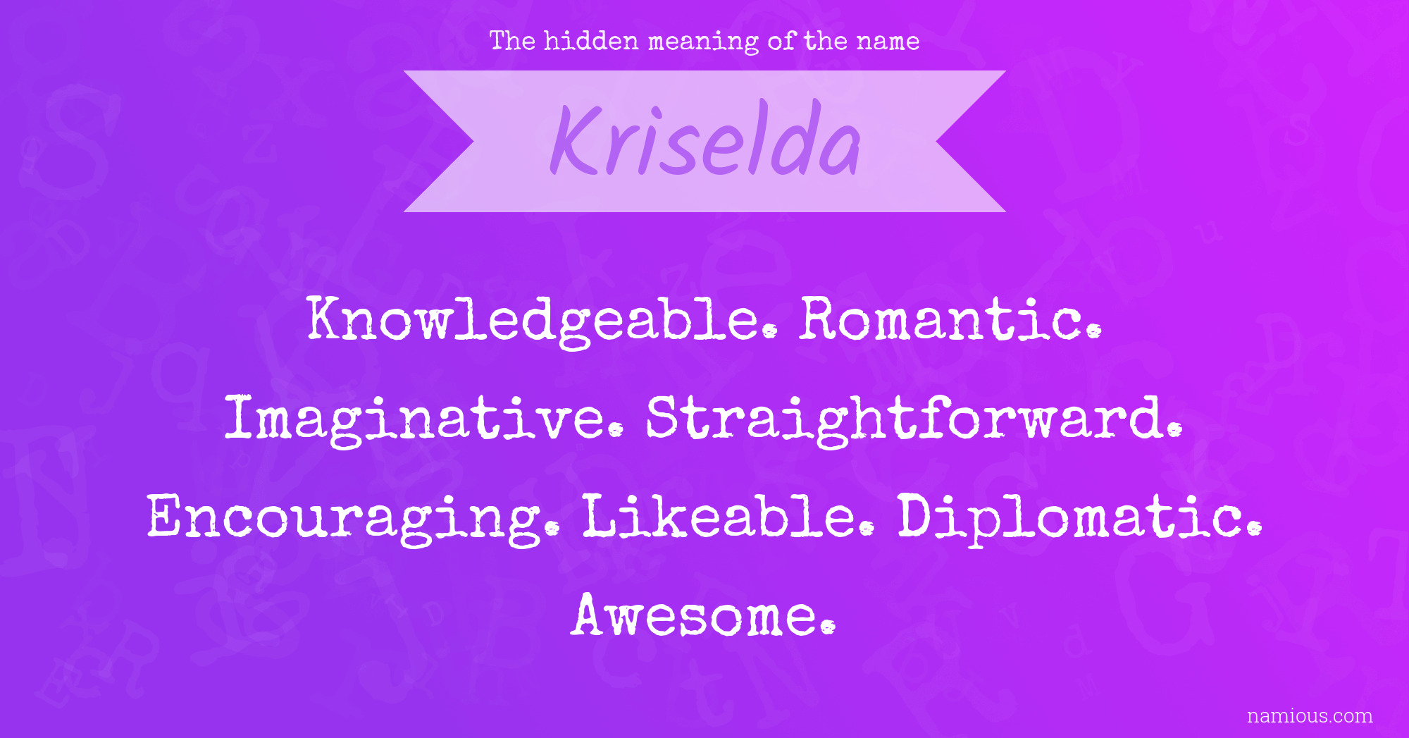 The hidden meaning of the name Kriselda