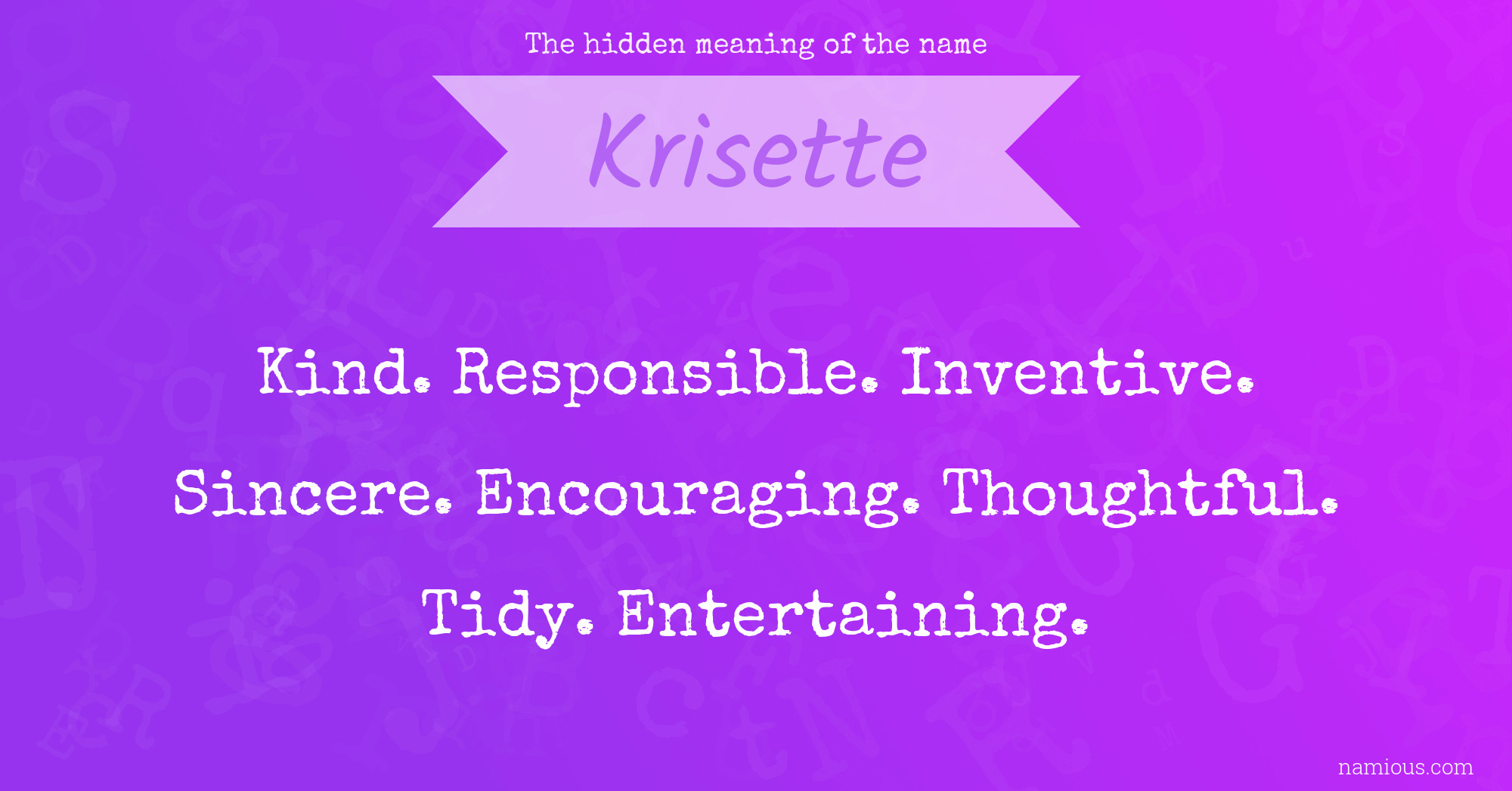 The hidden meaning of the name Krisette