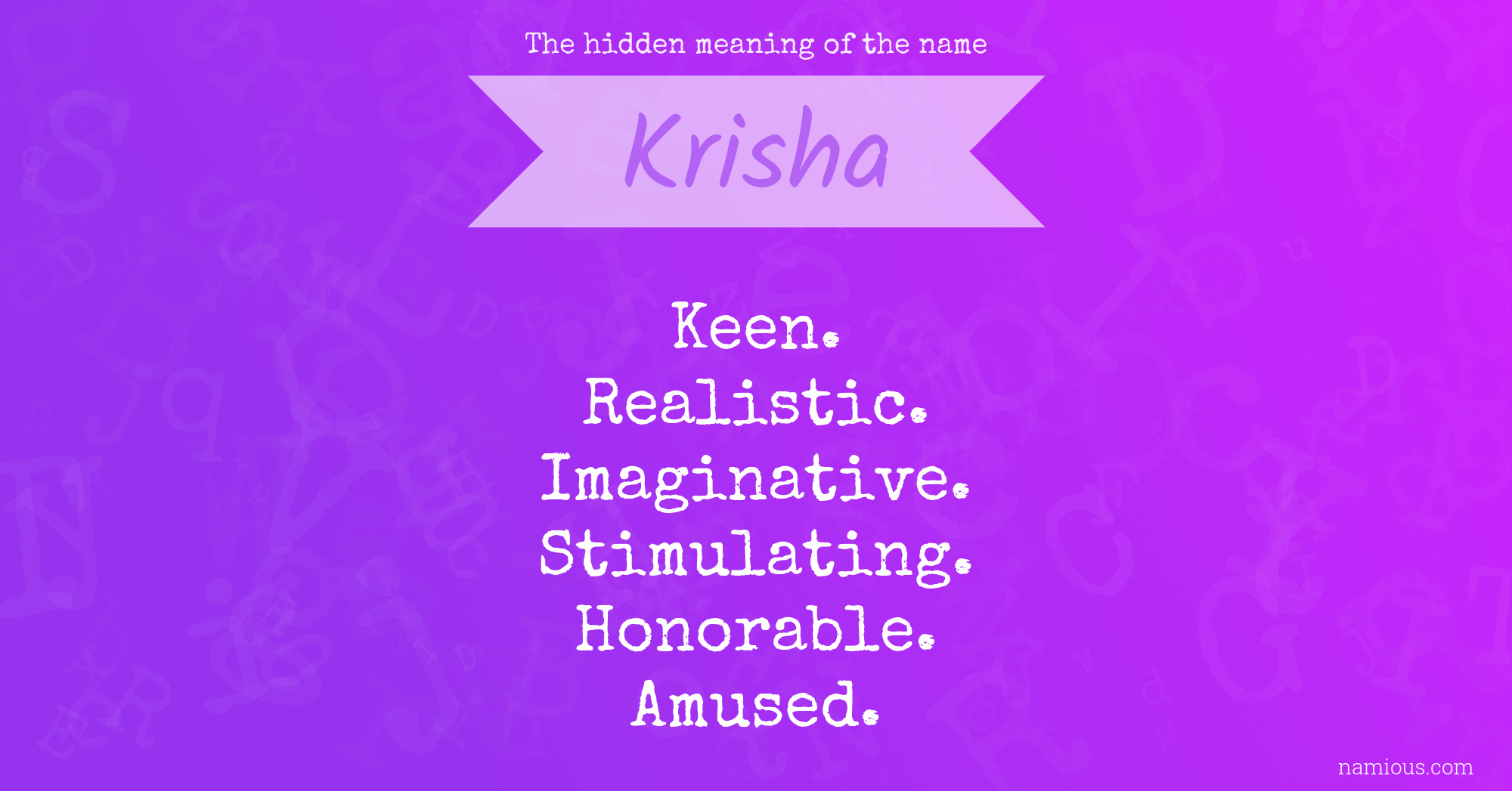 The hidden meaning of the name Krisha