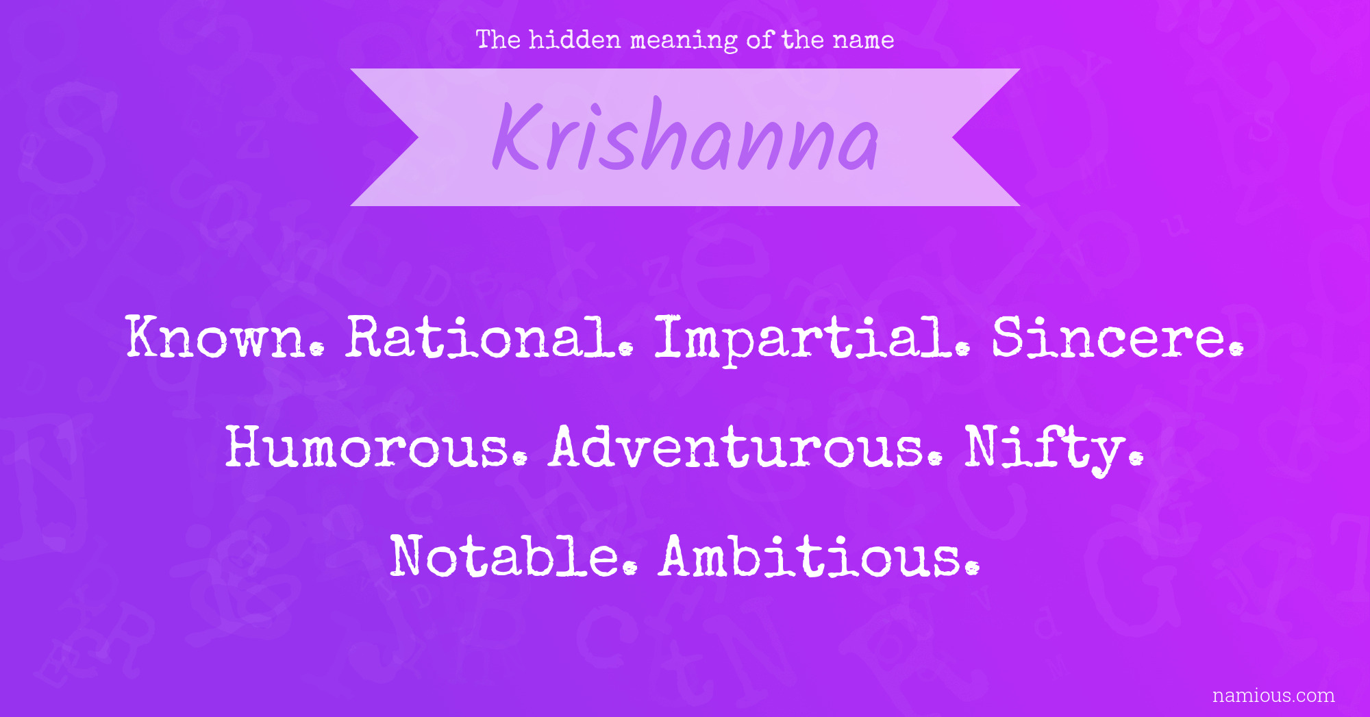 The hidden meaning of the name Krishanna