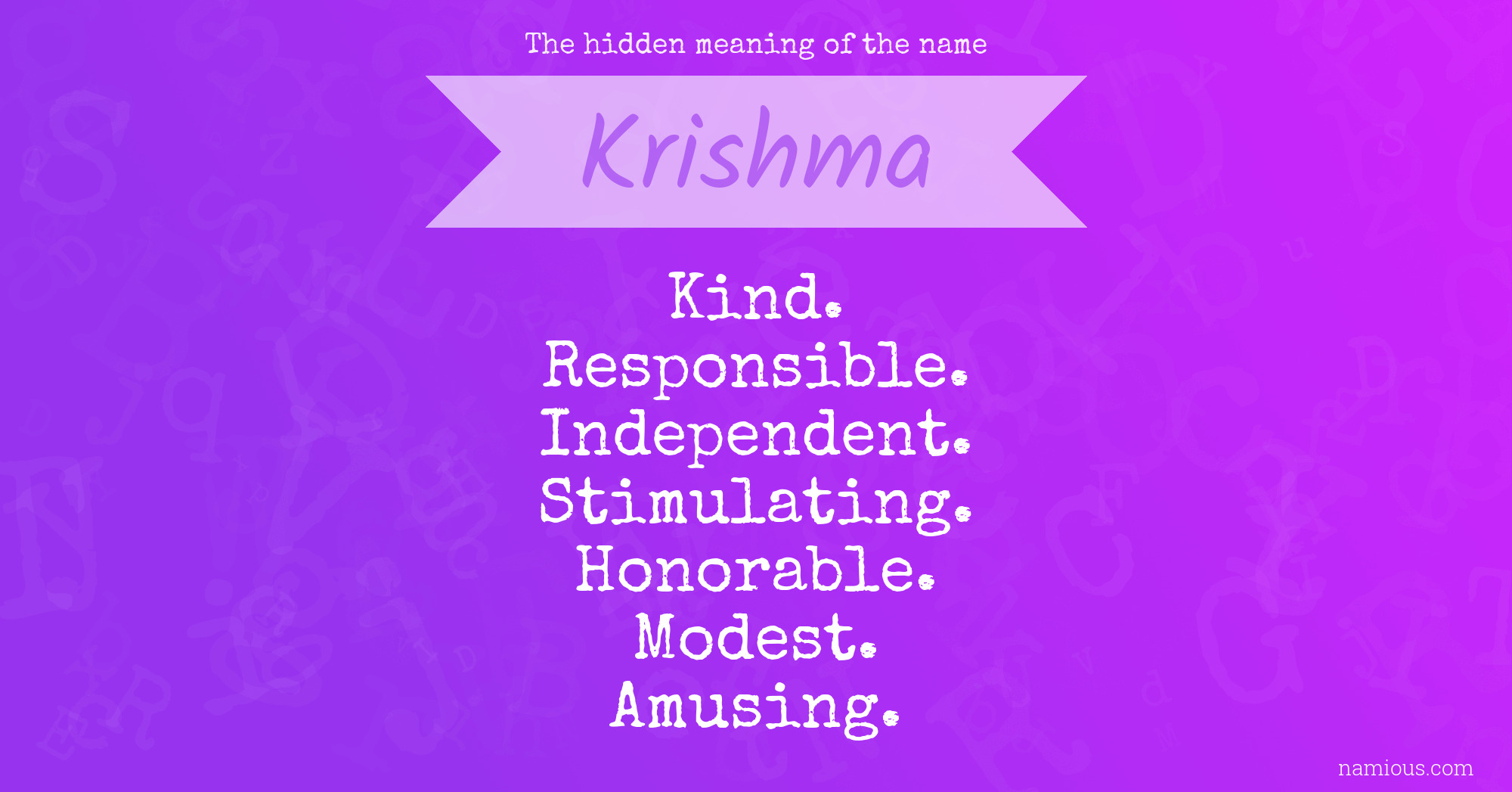 The hidden meaning of the name Krishma