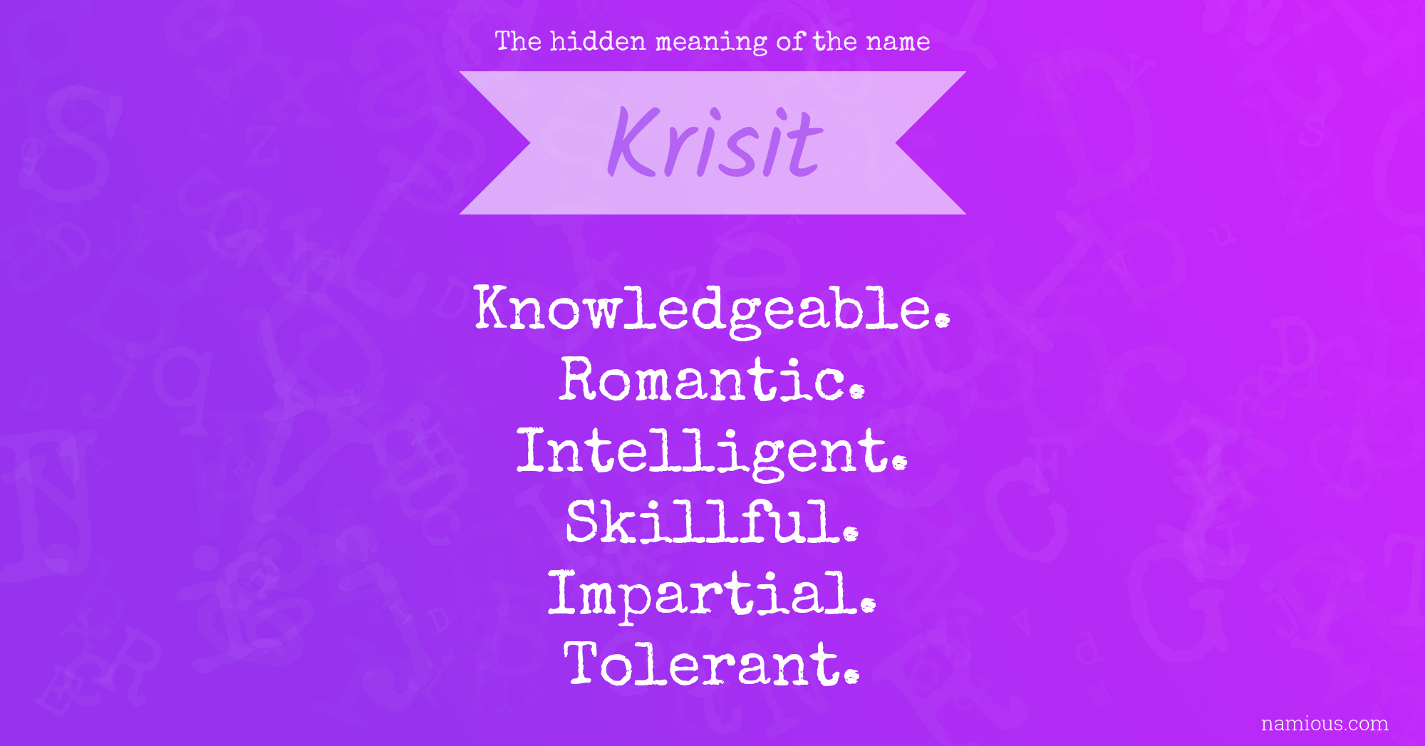 The hidden meaning of the name Krisit