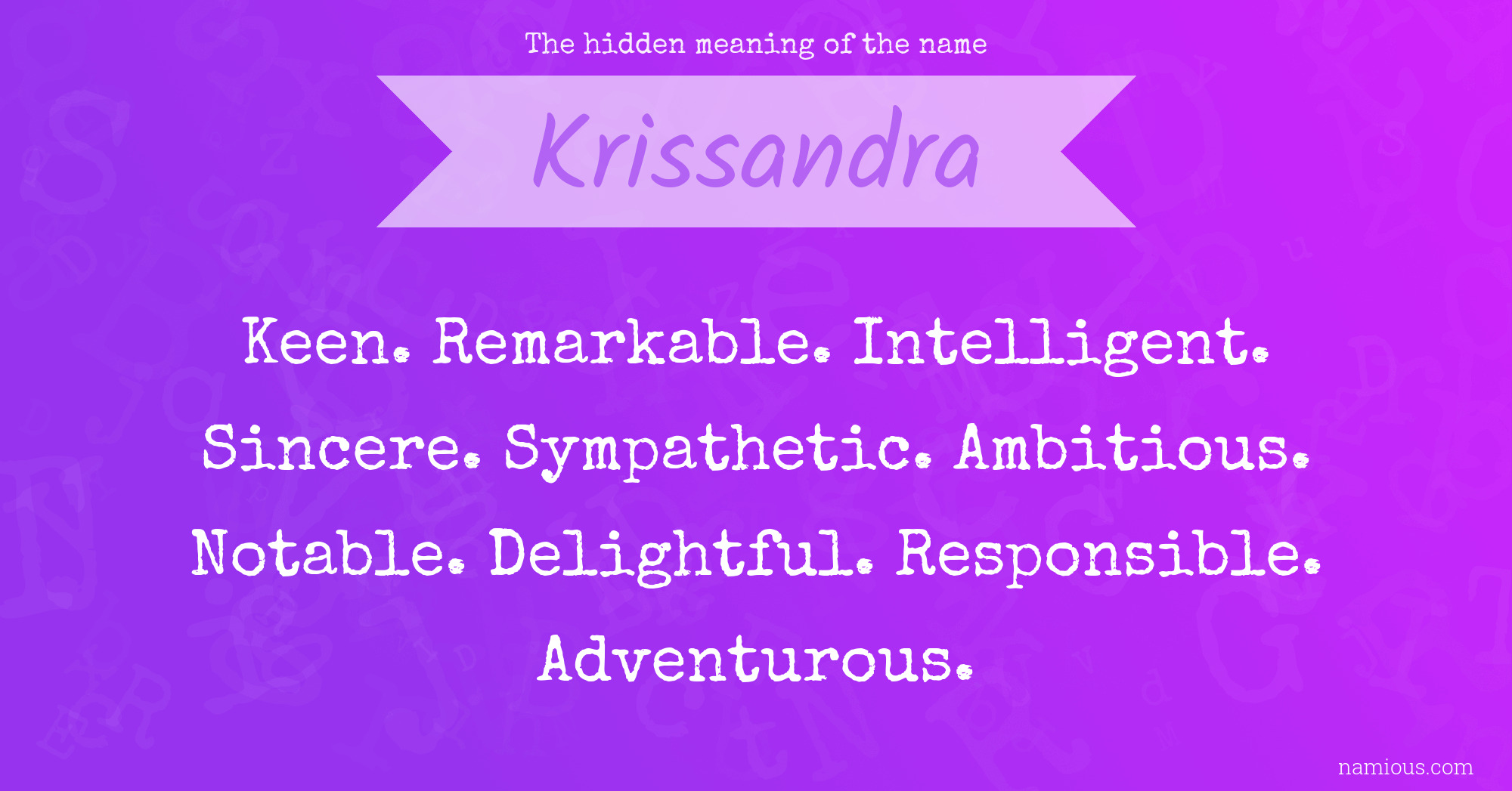 The hidden meaning of the name Krissandra