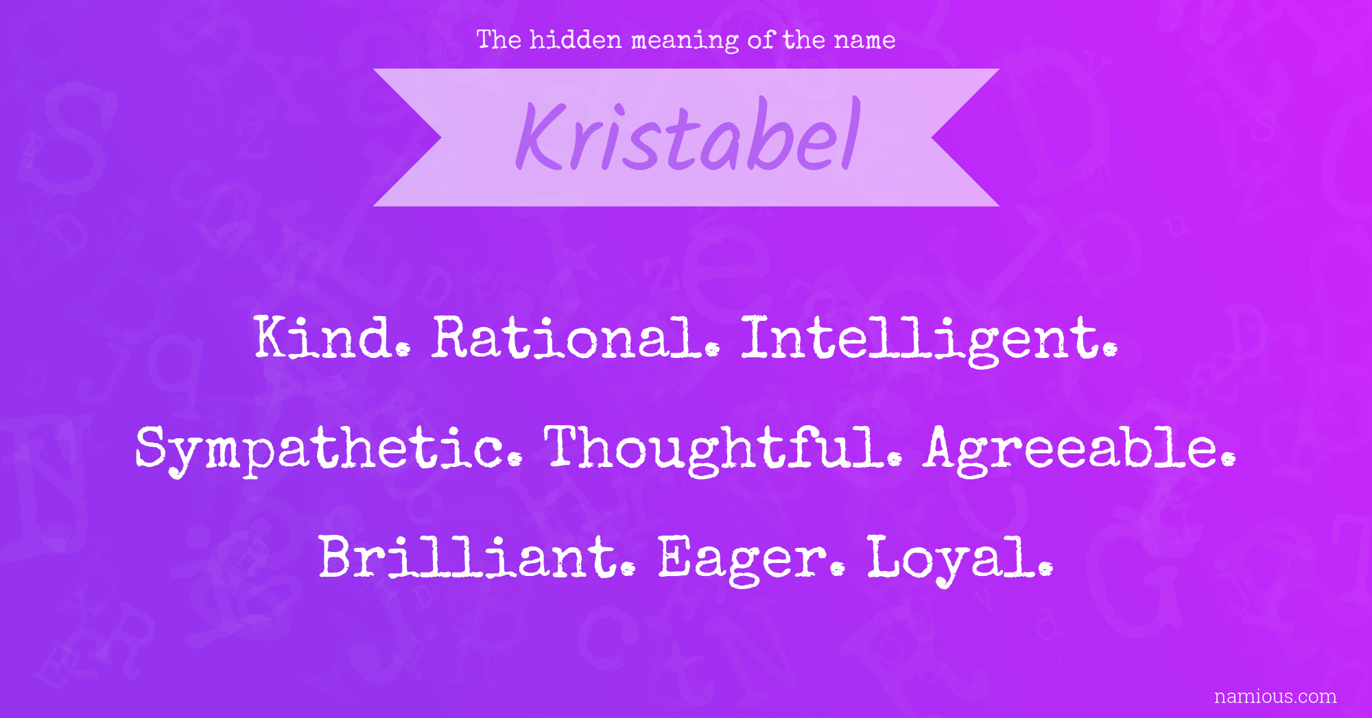 The hidden meaning of the name Kristabel