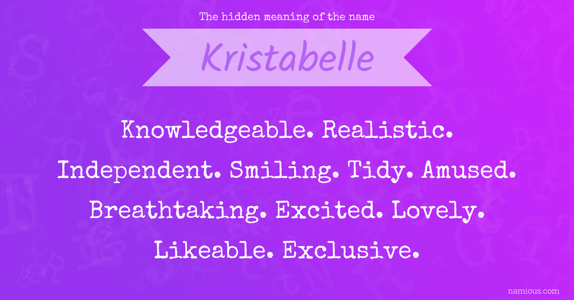 The hidden meaning of the name Kristabelle