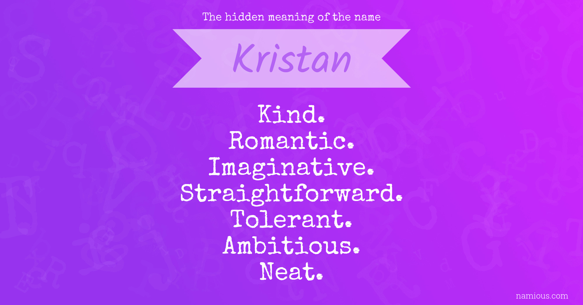 The hidden meaning of the name Kristan