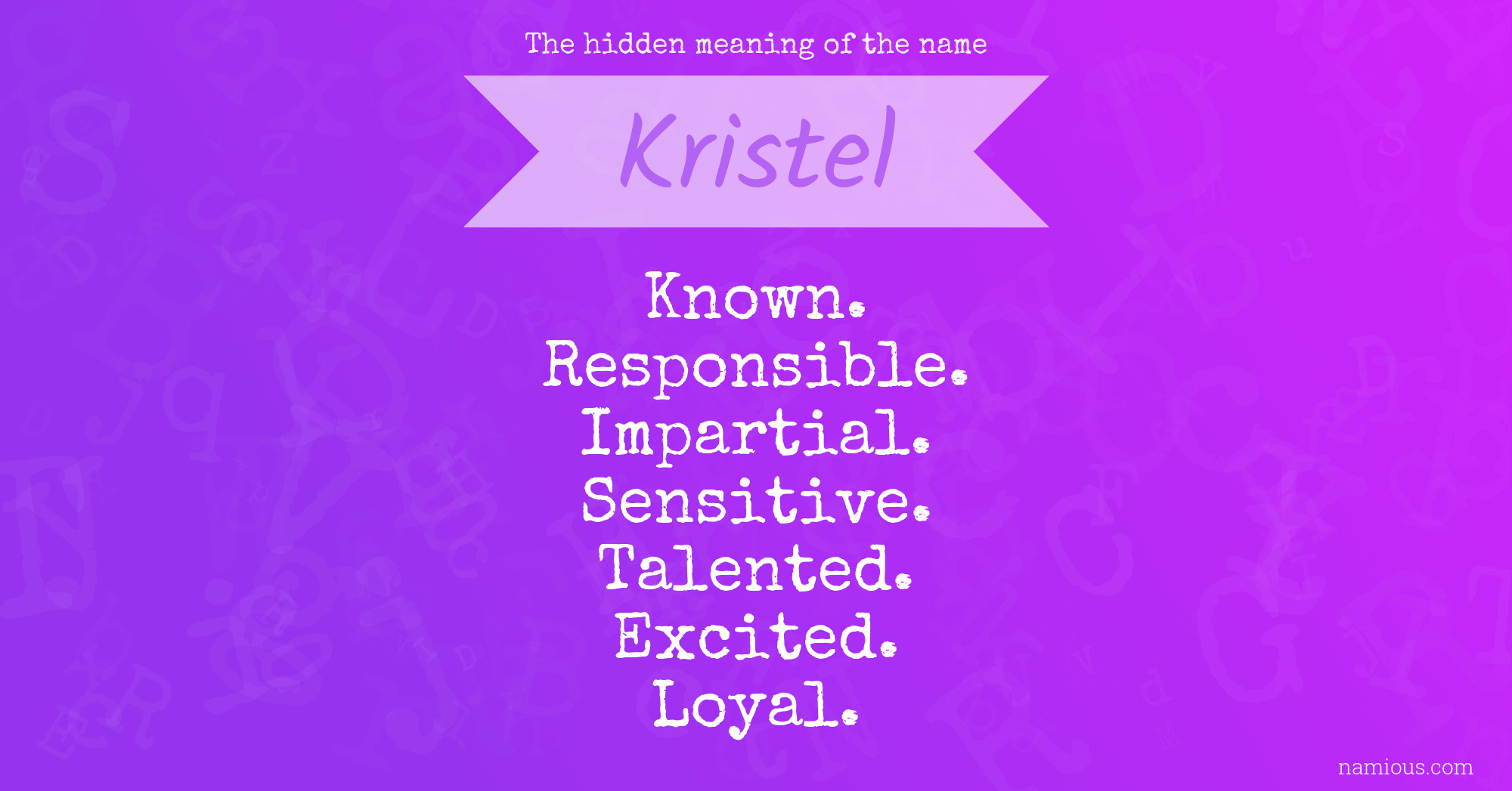 The hidden meaning of the name Kristel