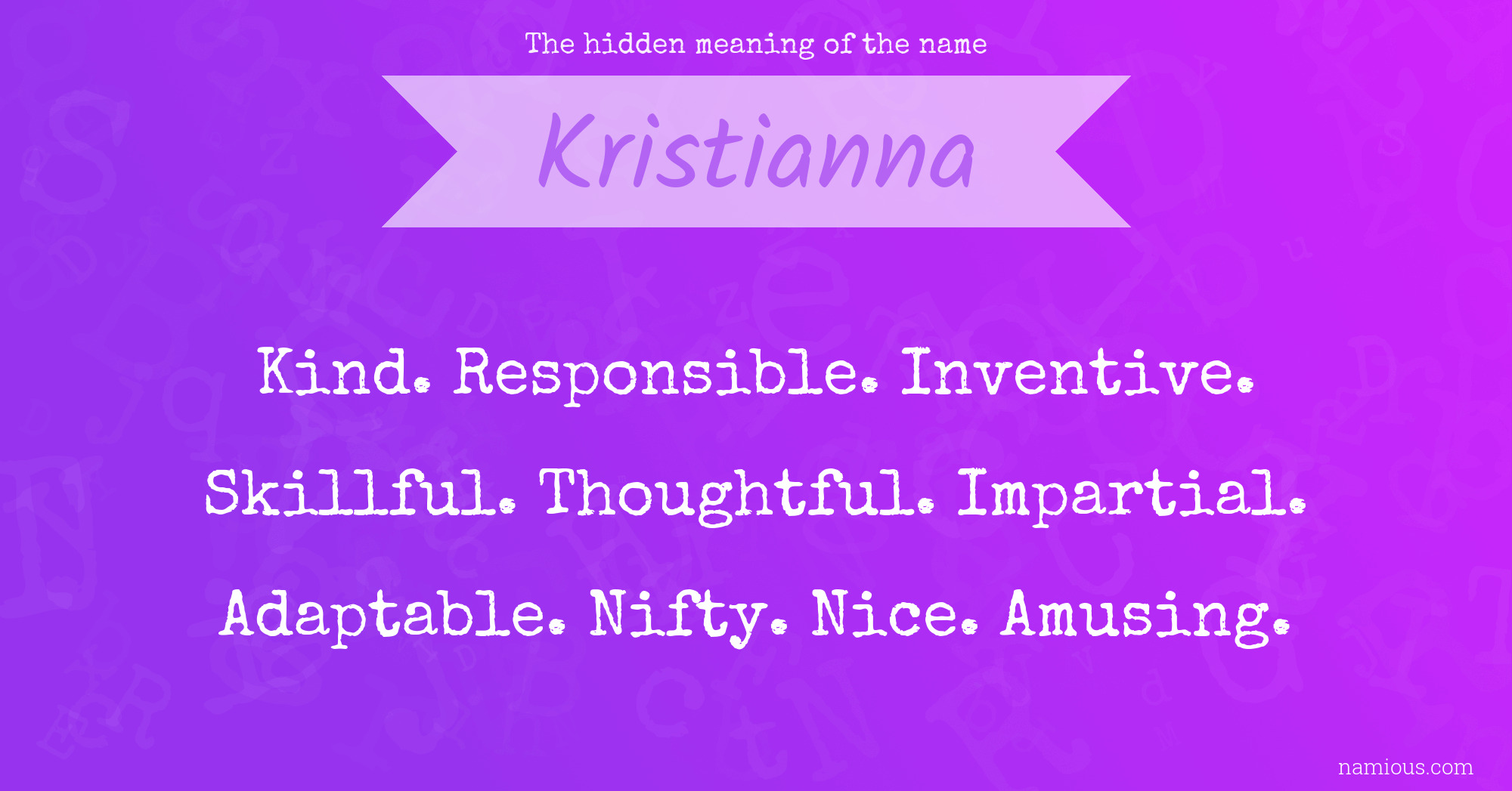 The hidden meaning of the name Kristianna