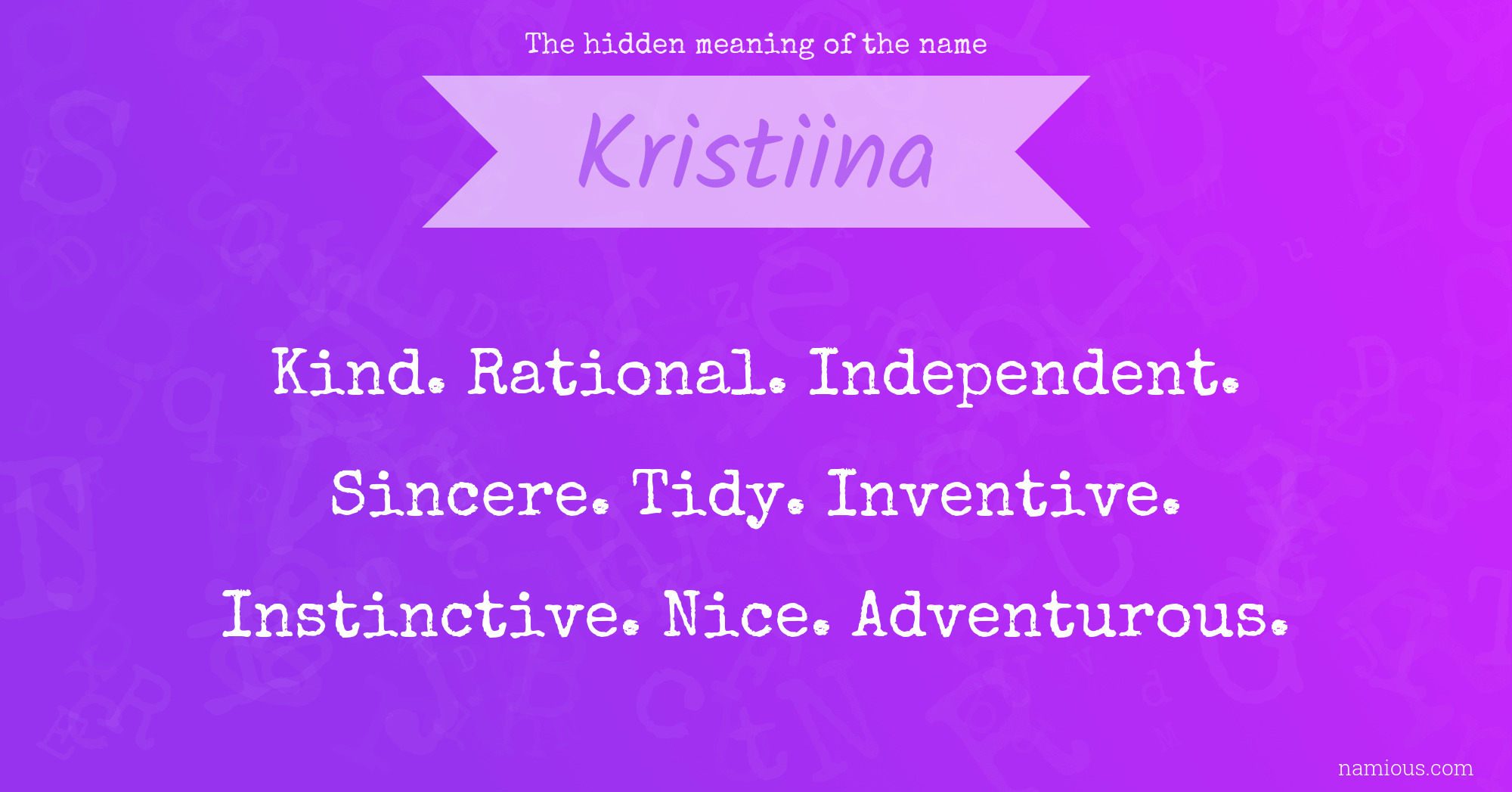 The hidden meaning of the name Kristiina