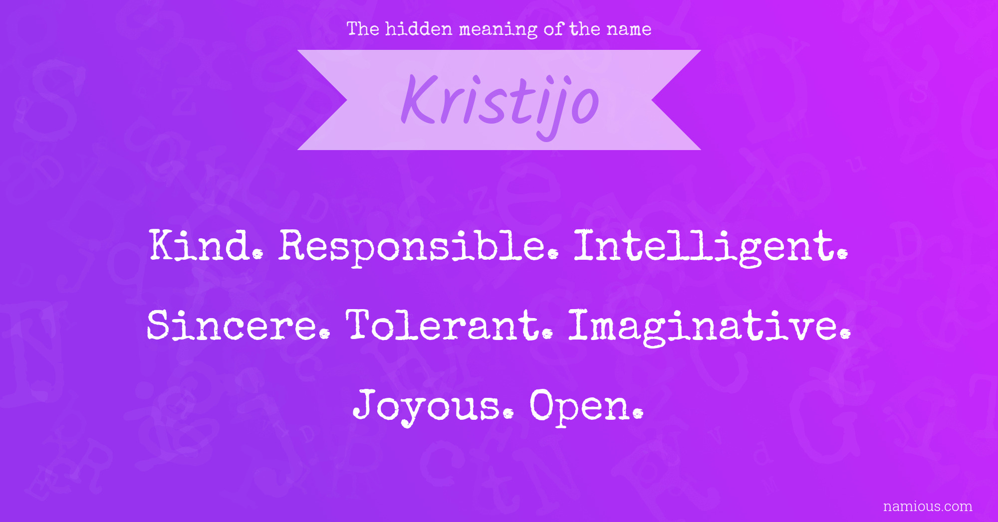 The hidden meaning of the name Kristijo