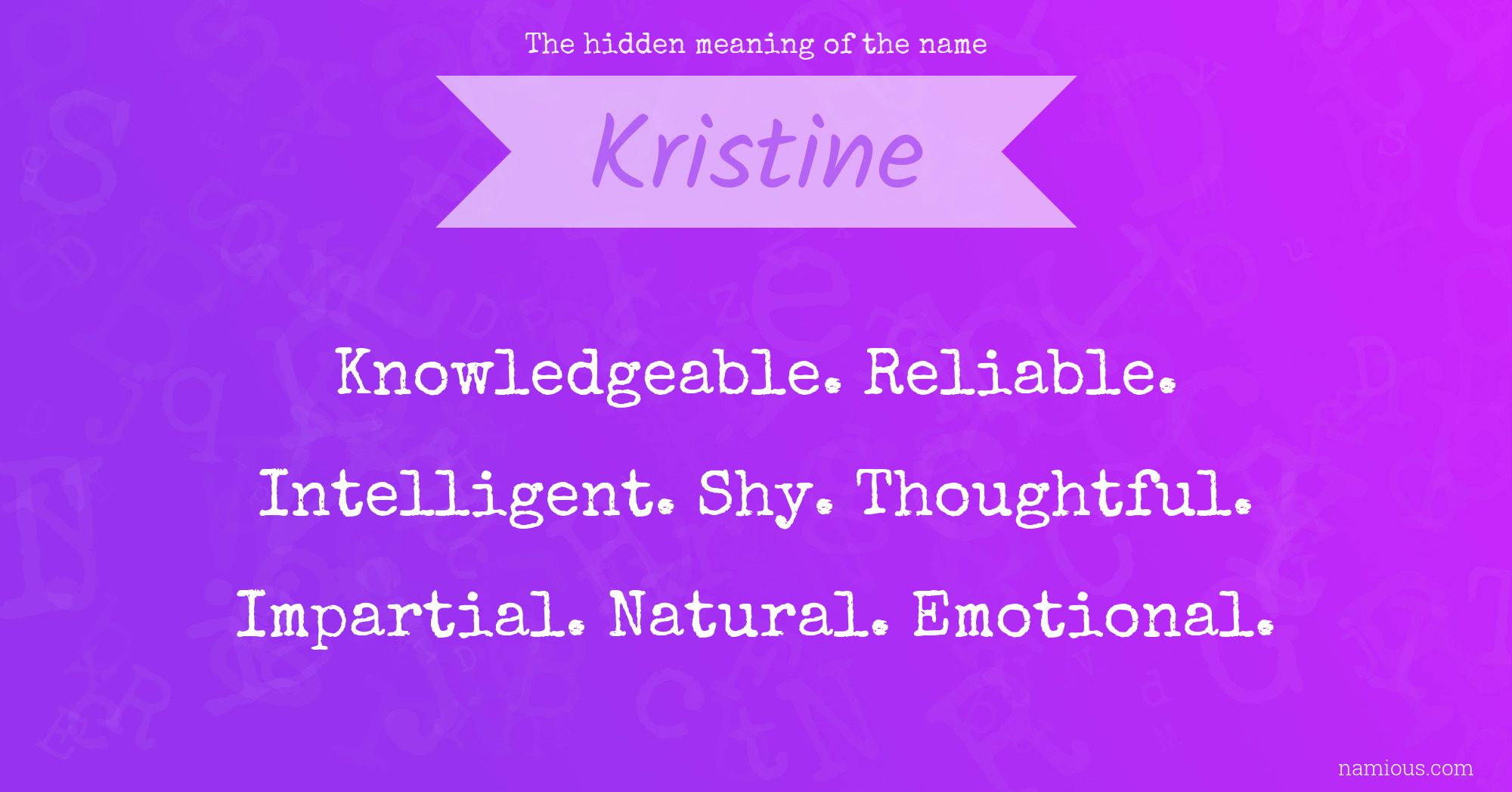 The hidden meaning of the name Kristine