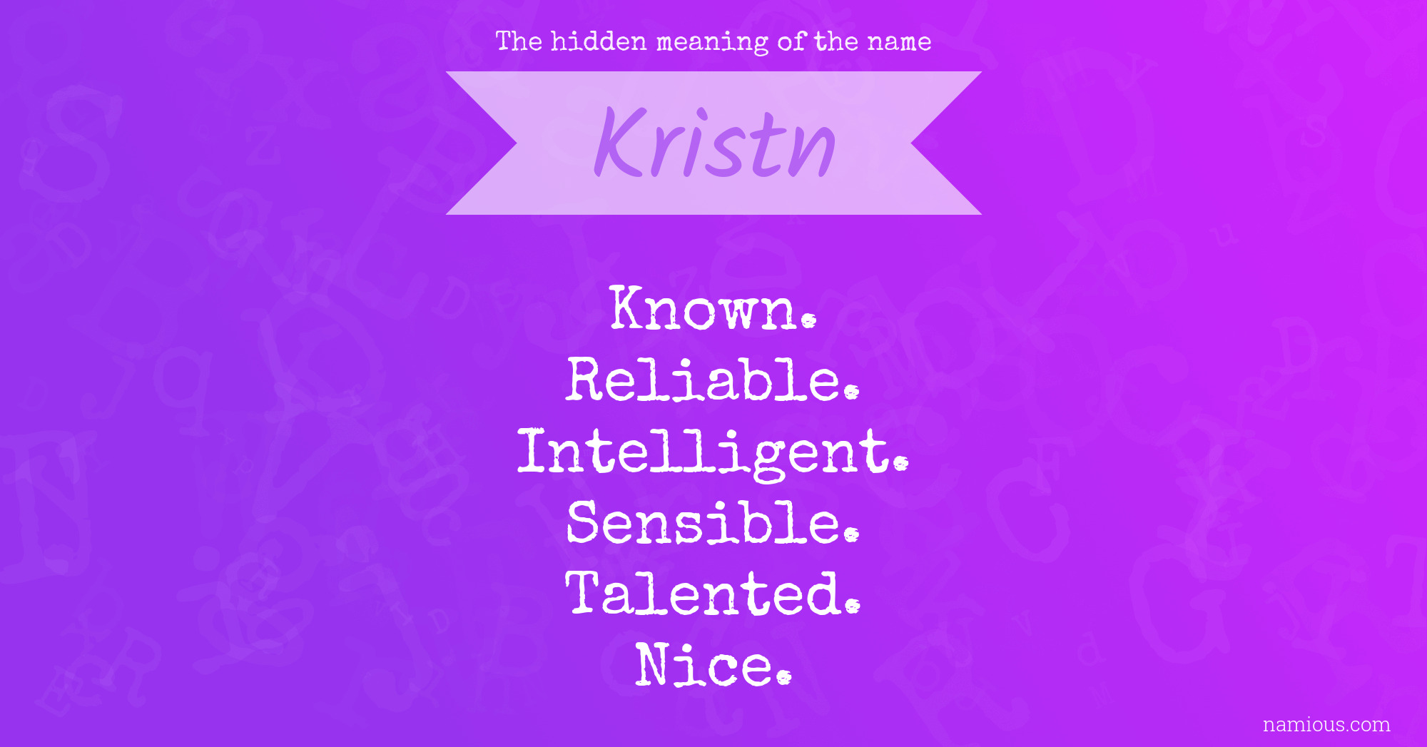 The hidden meaning of the name Kristn