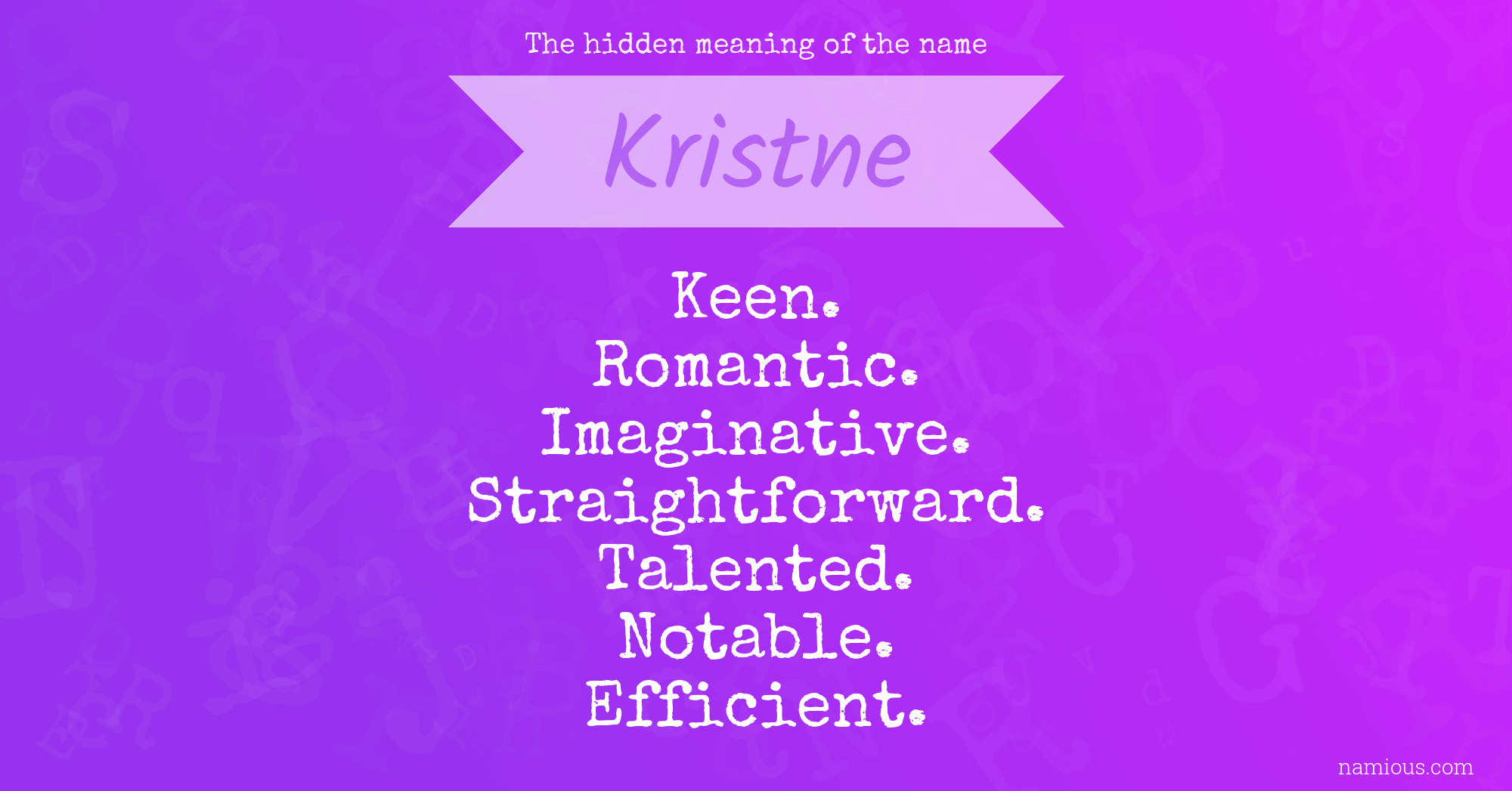 The hidden meaning of the name Kristne