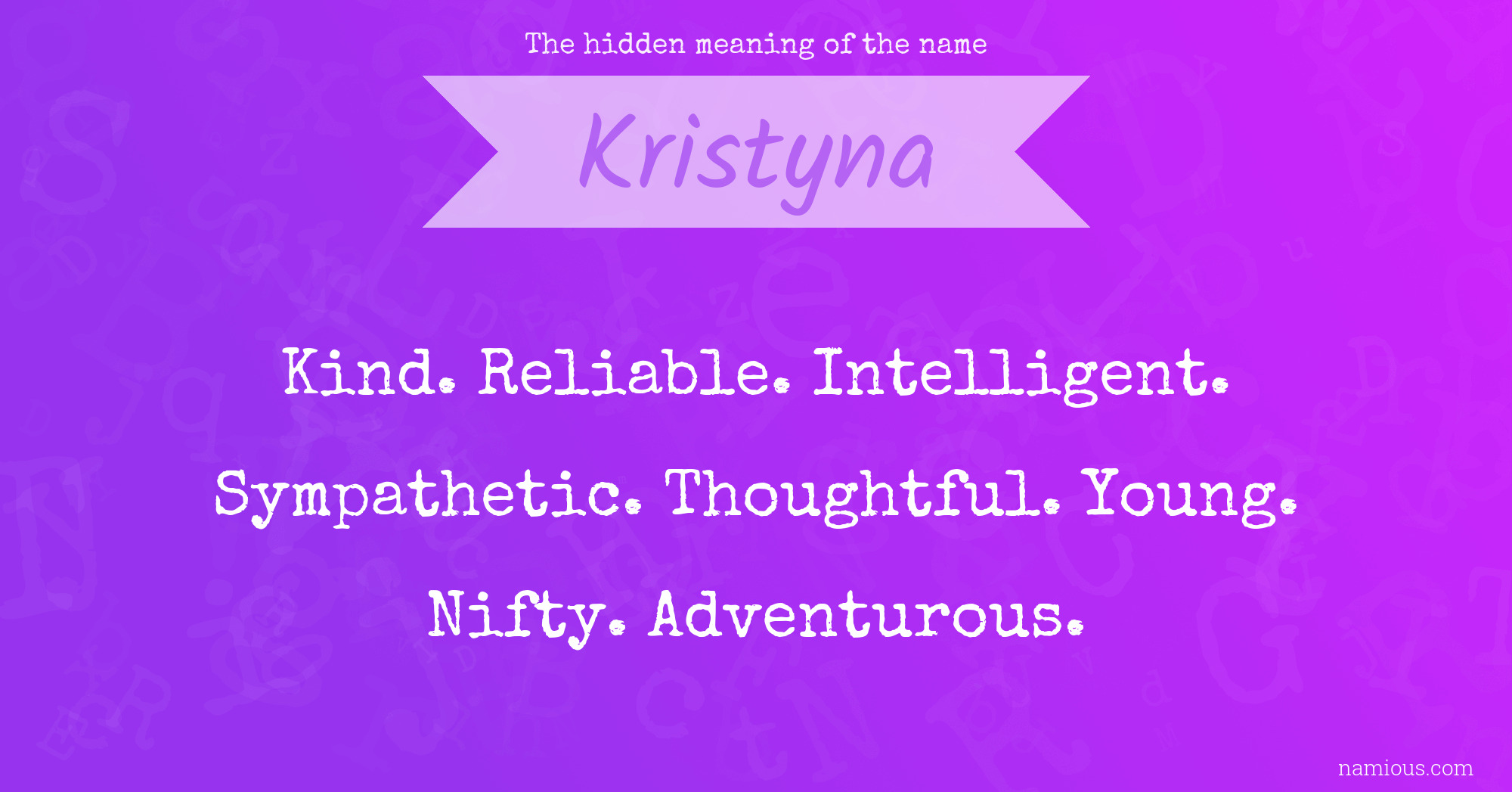 The hidden meaning of the name Kristyna