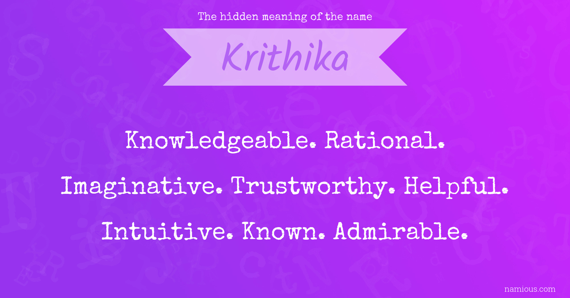 The hidden meaning of the name Krithika