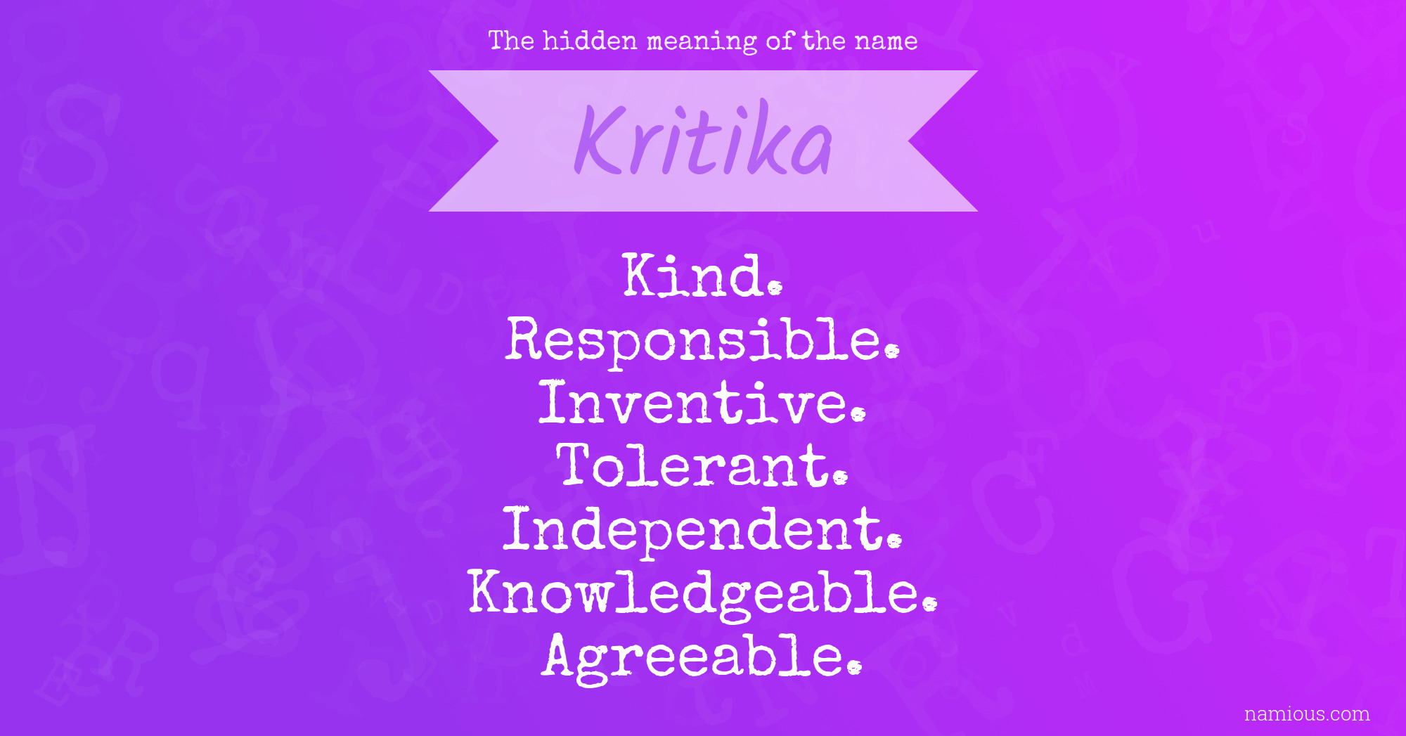 The hidden meaning of the name Kritika