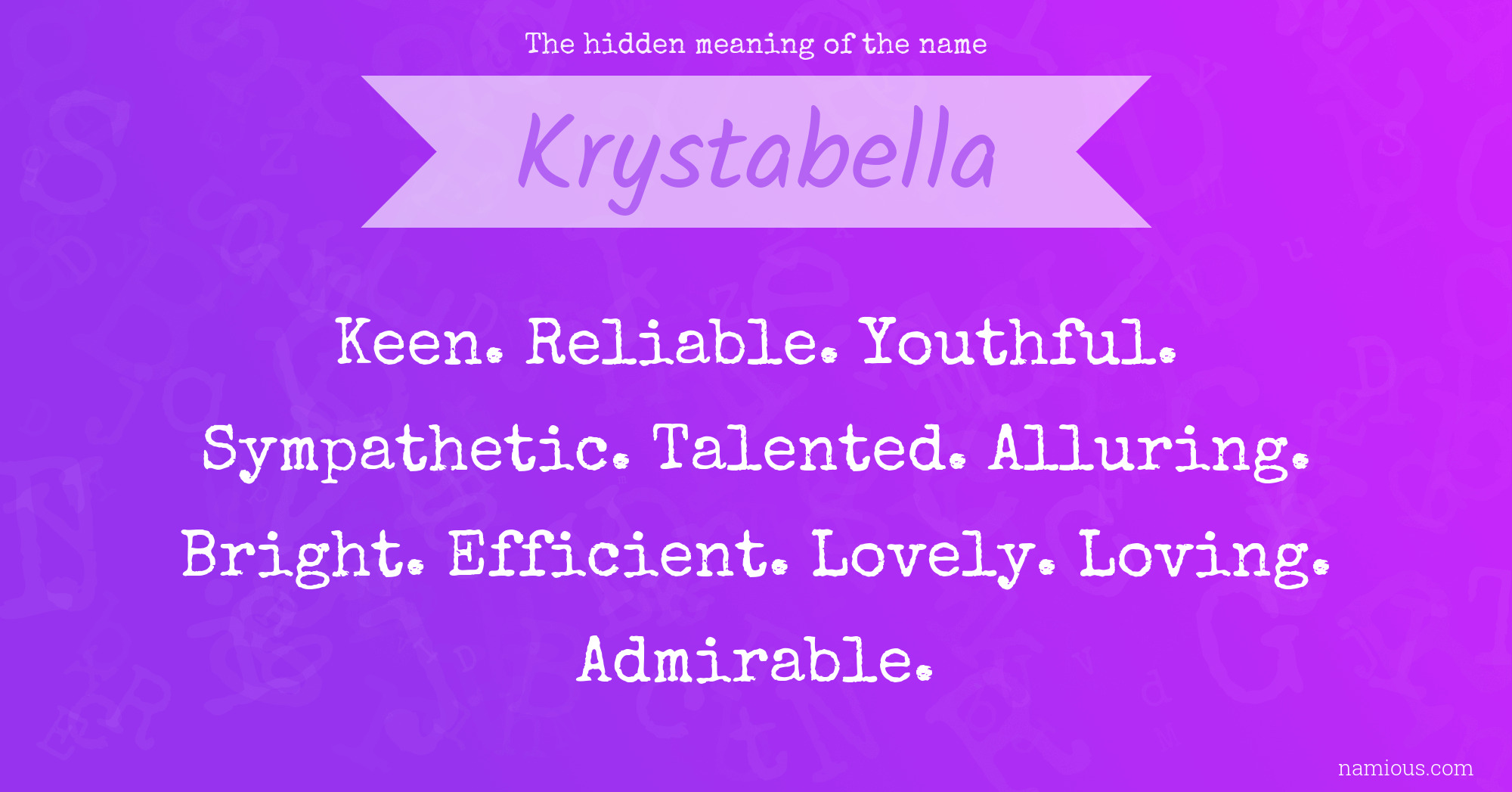 The hidden meaning of the name Krystabella