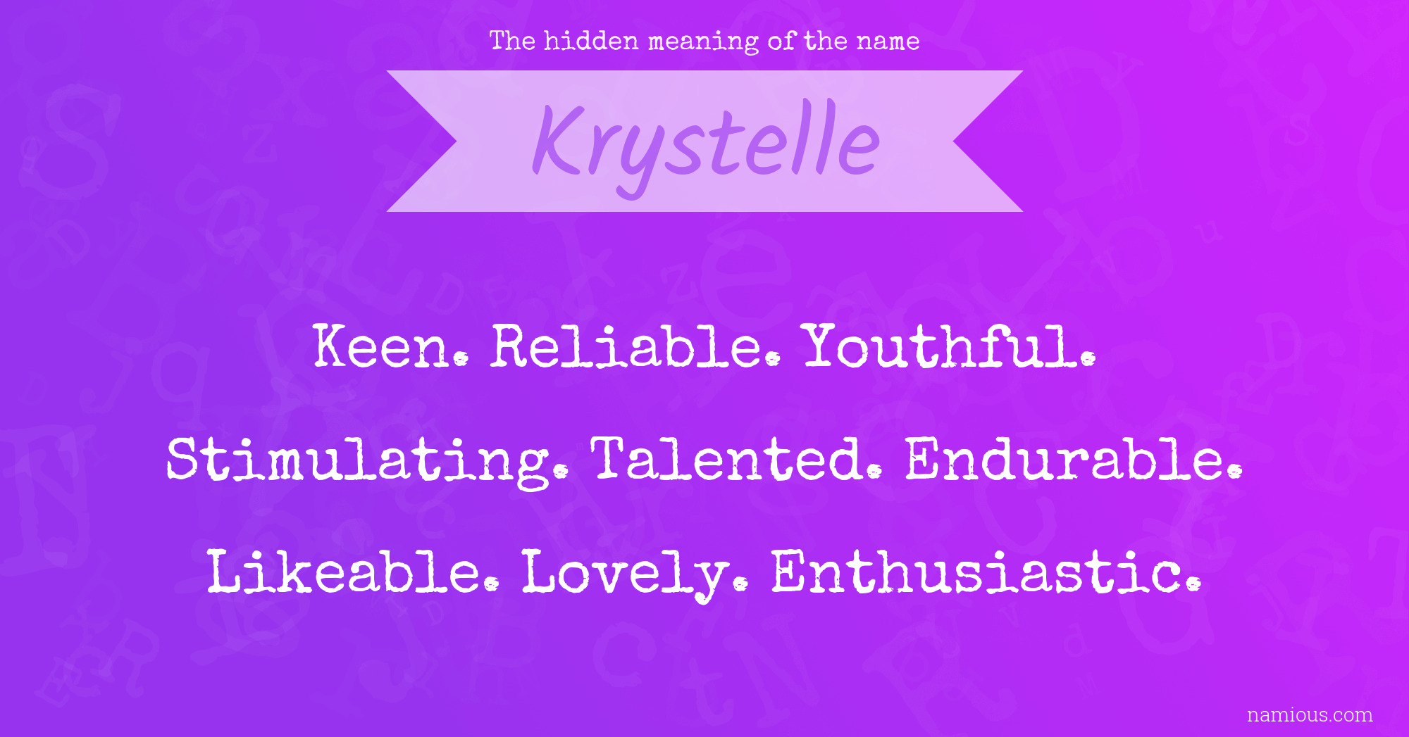 The hidden meaning of the name Krystelle