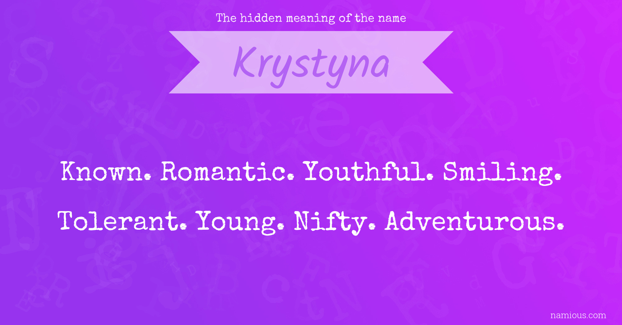 The hidden meaning of the name Krystyna