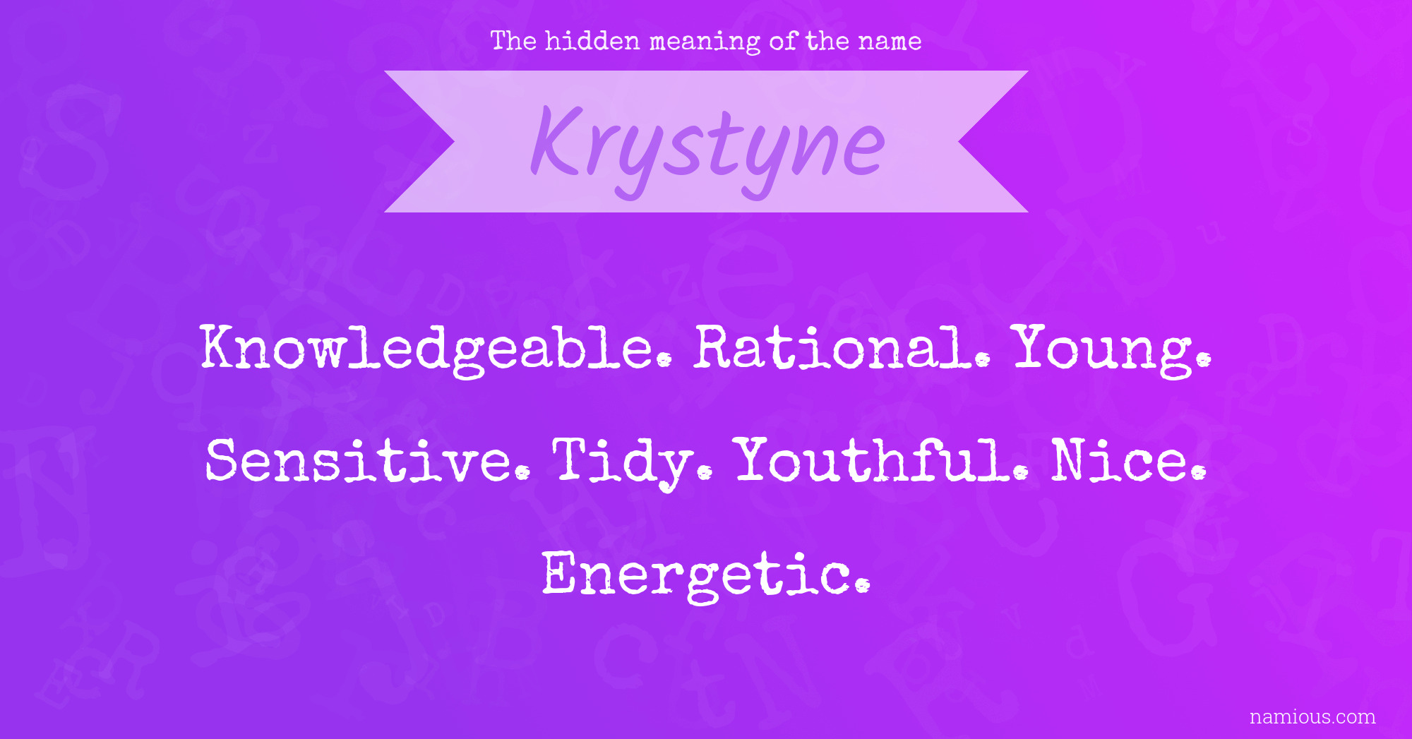 The hidden meaning of the name Krystyne