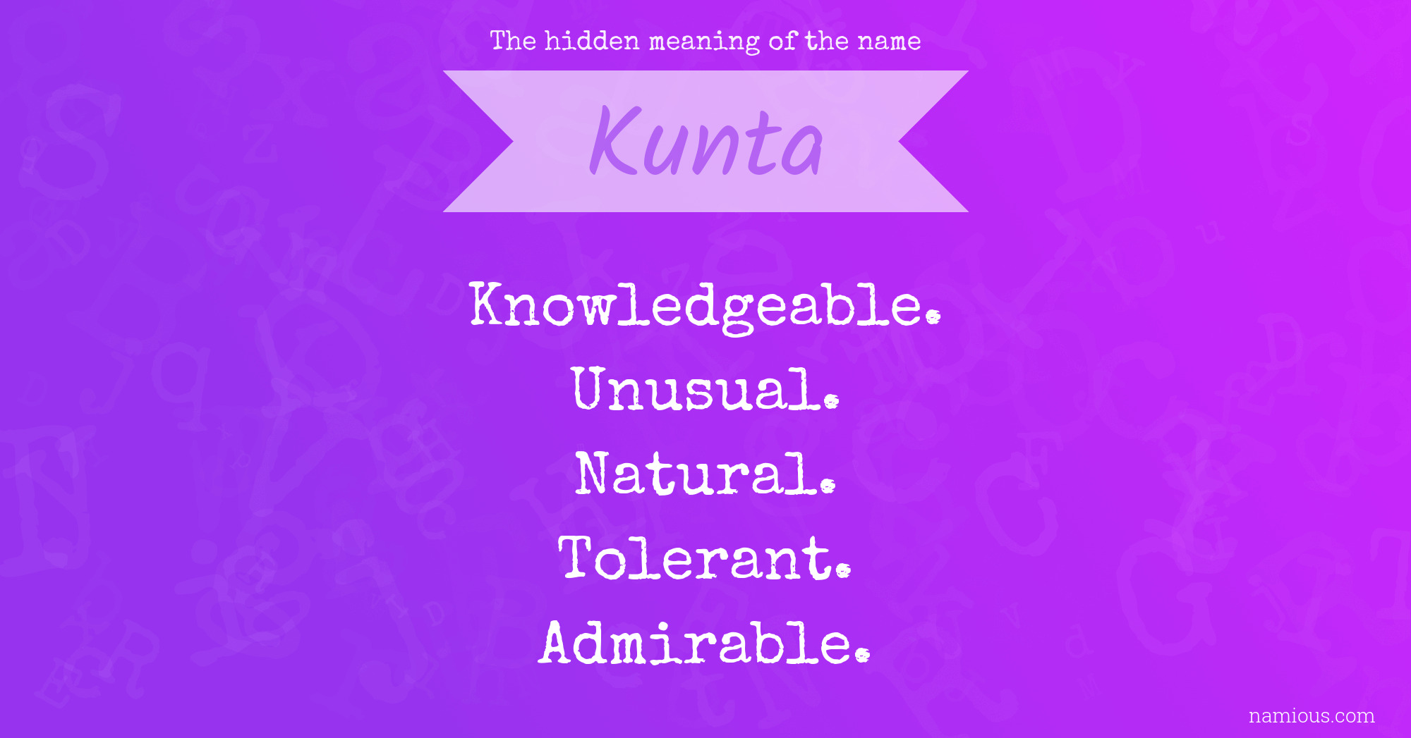 The hidden meaning of the name Kunta