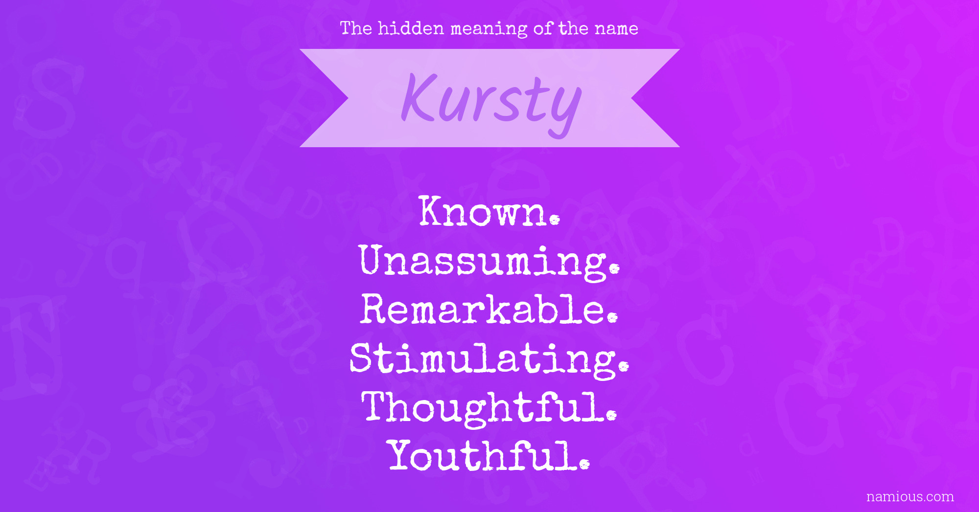 The hidden meaning of the name Kursty