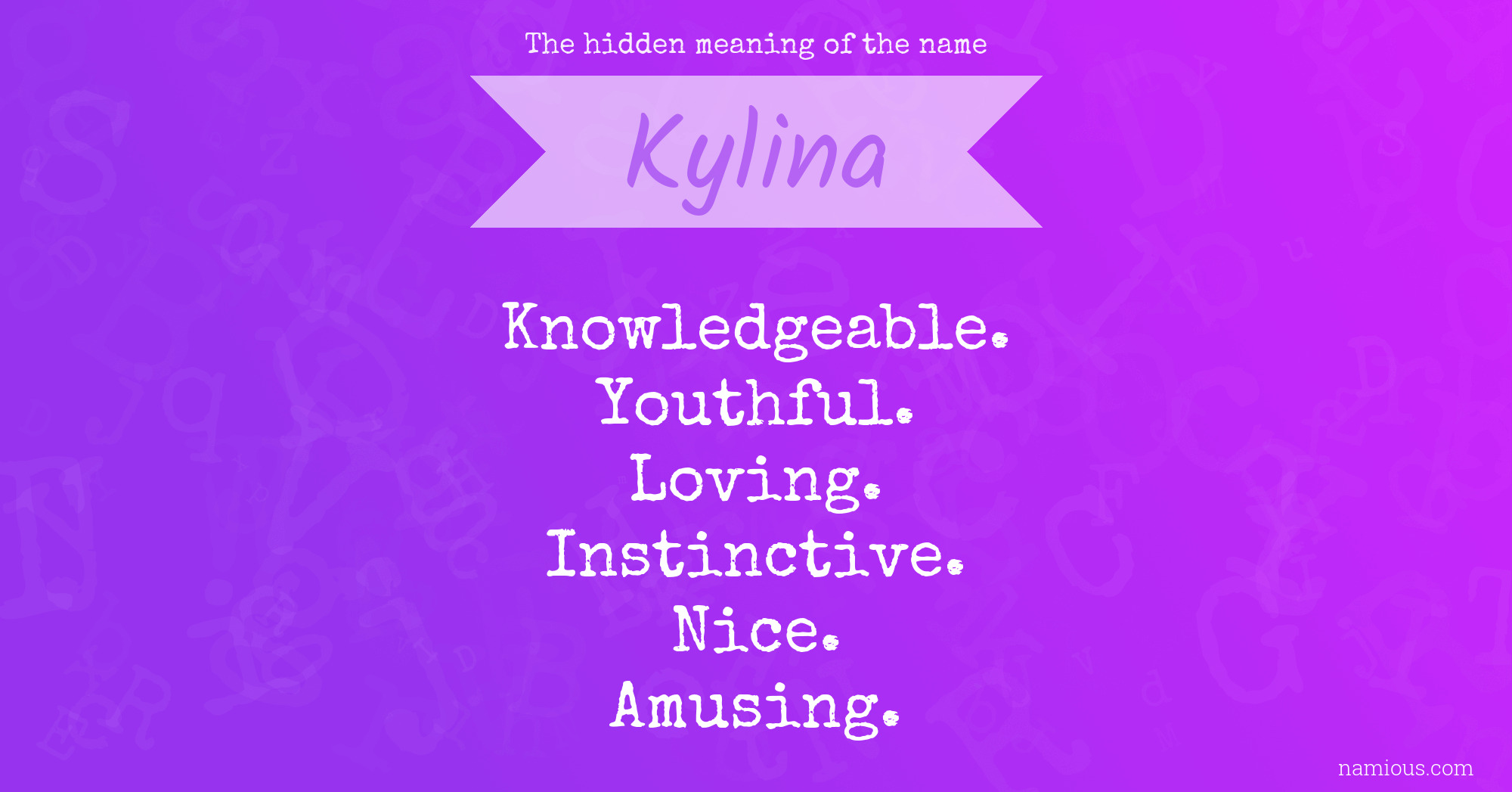 The hidden meaning of the name Kylina