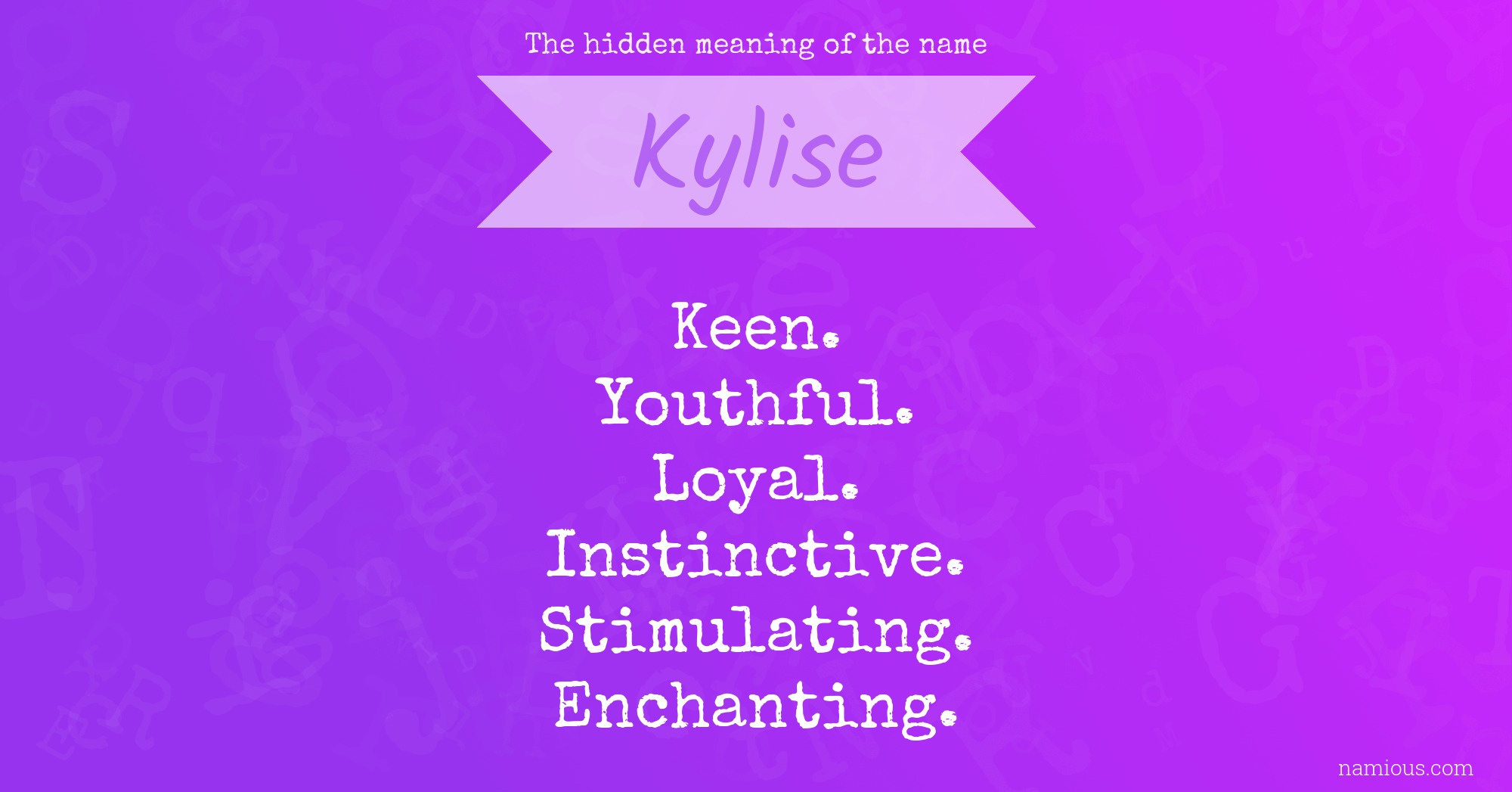 The hidden meaning of the name Kylise