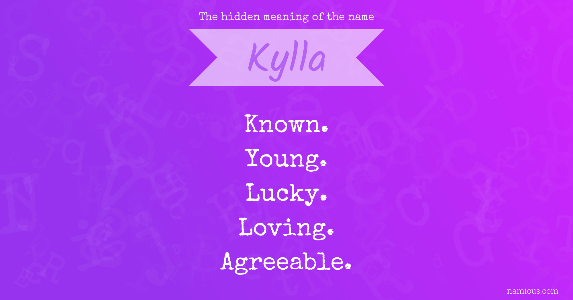 The hidden meaning of the name Kylla