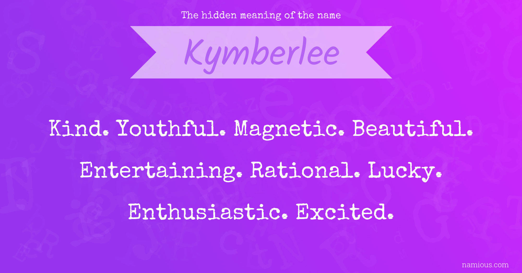 The hidden meaning of the name Kymberlee