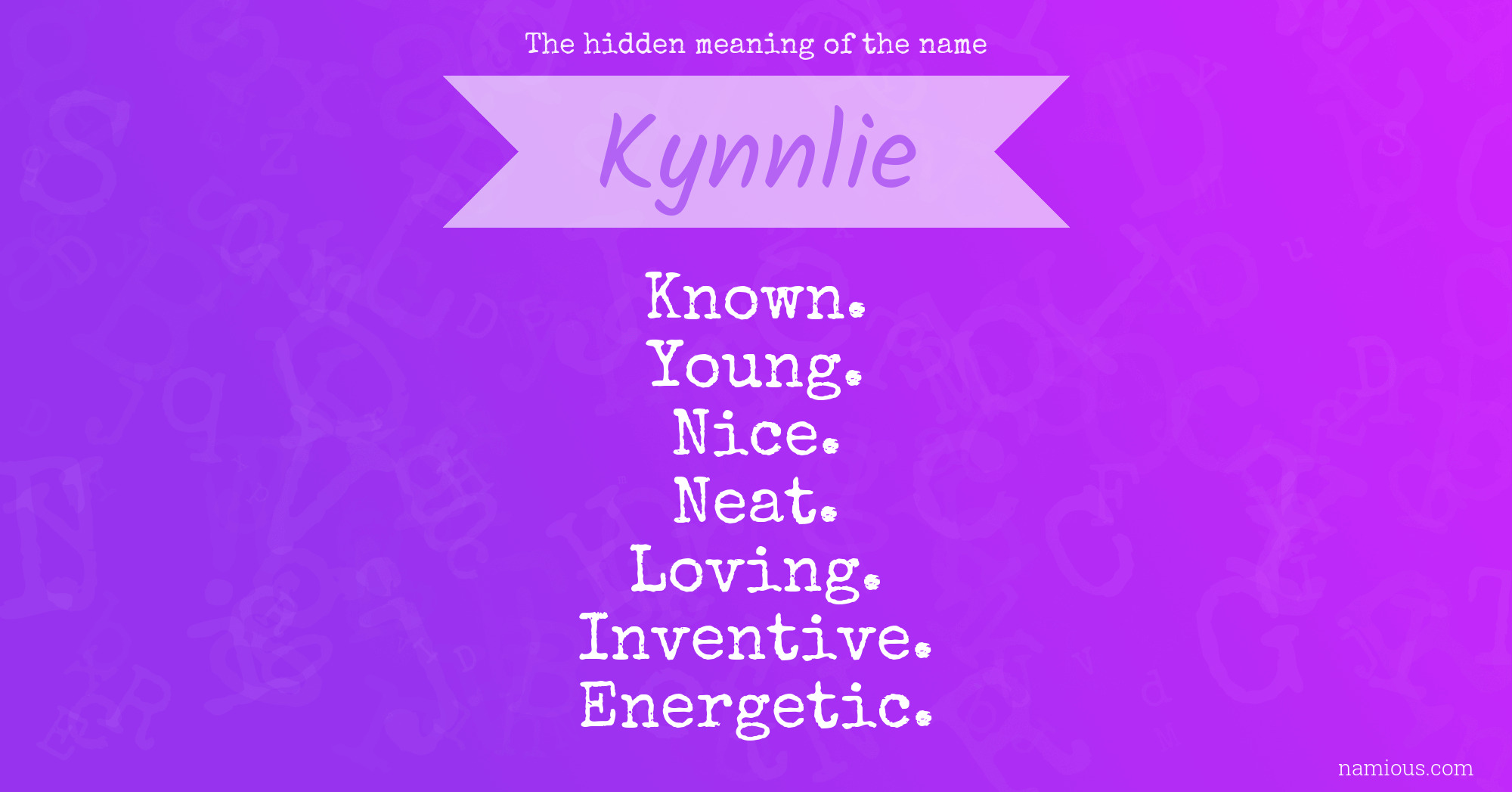 The hidden meaning of the name Kynnlie