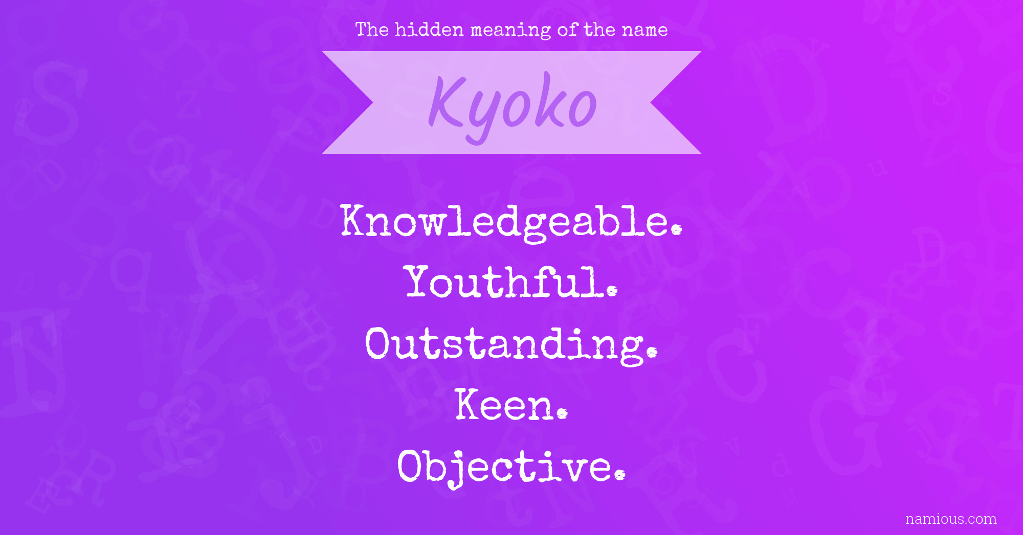 The hidden meaning of the name Kyoko