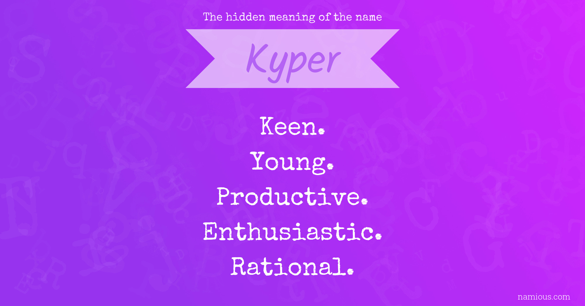 The hidden meaning of the name Kyper