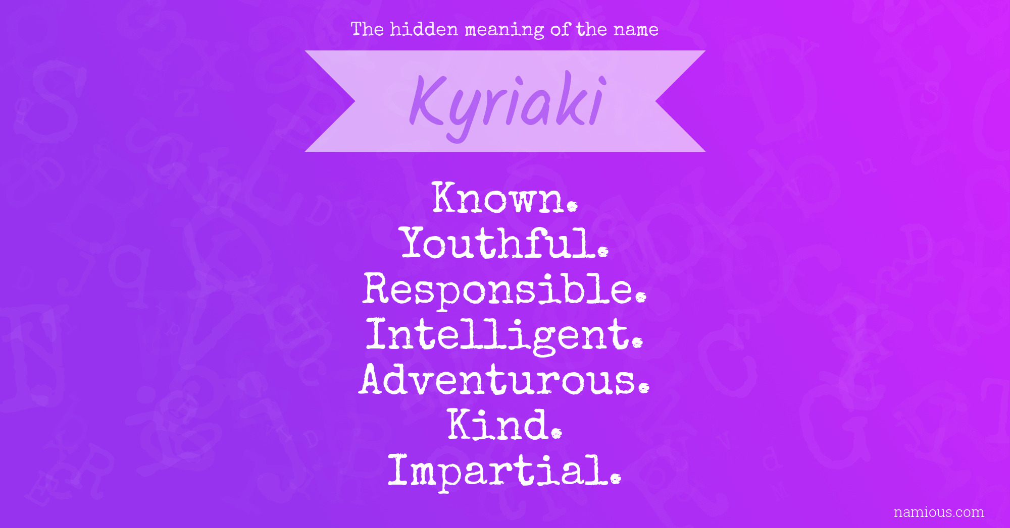 The hidden meaning of the name Kyriaki