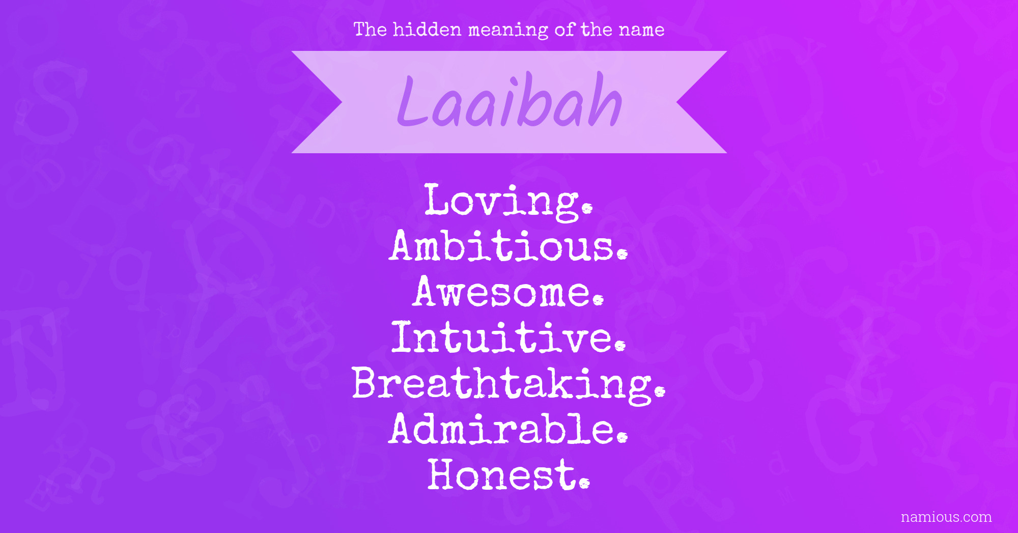 The hidden meaning of the name Laaibah