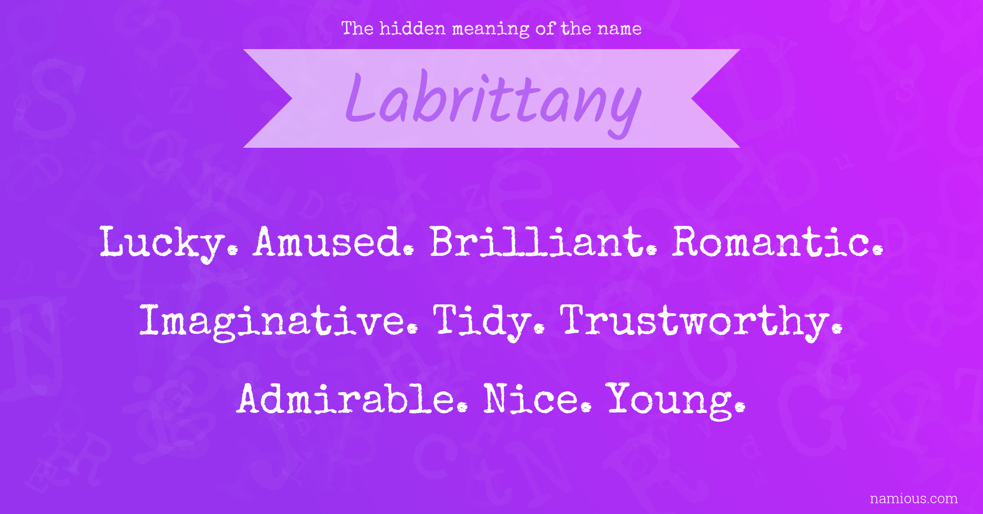 The hidden meaning of the name Labrittany