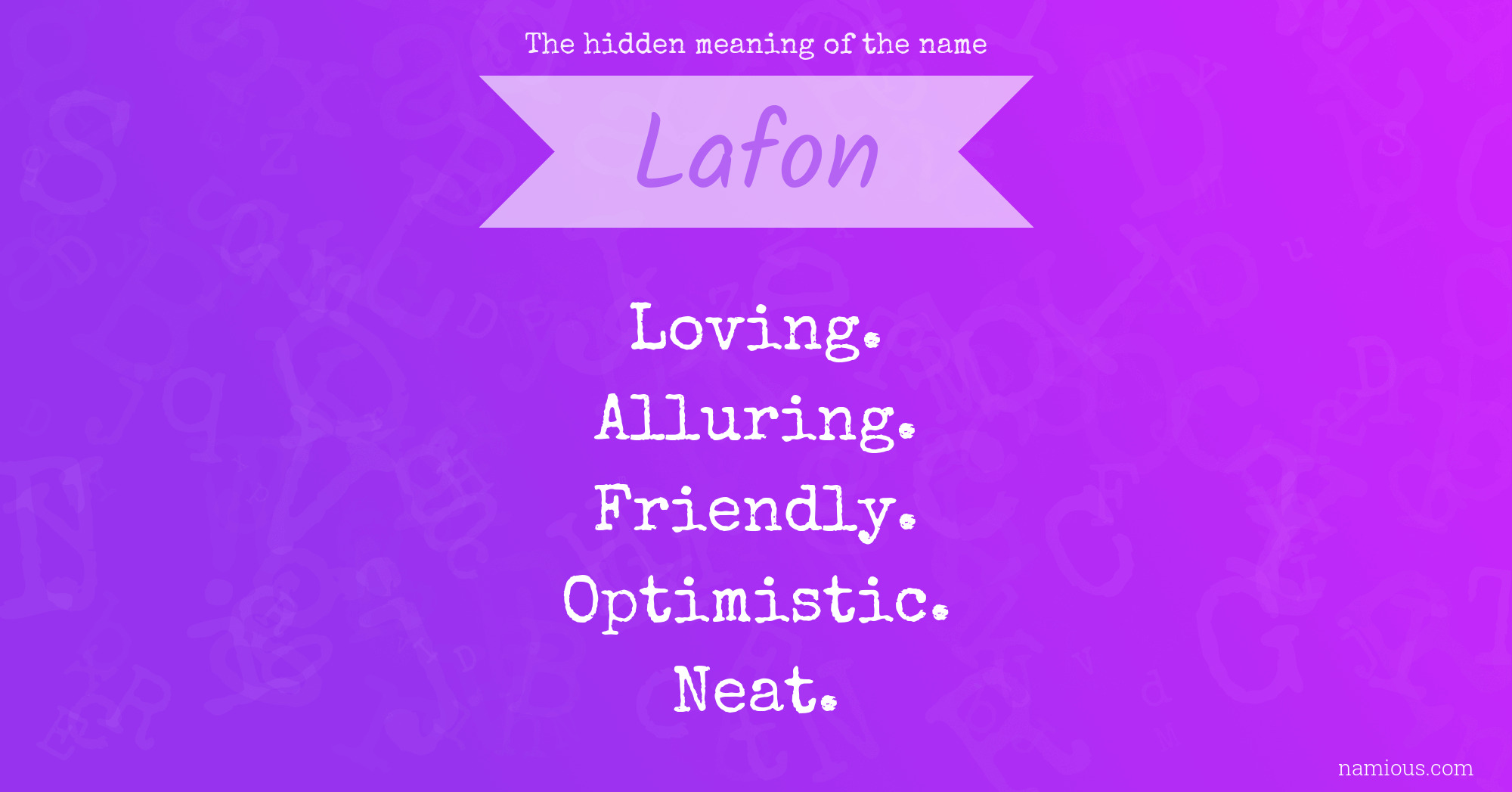 The hidden meaning of the name Lafon