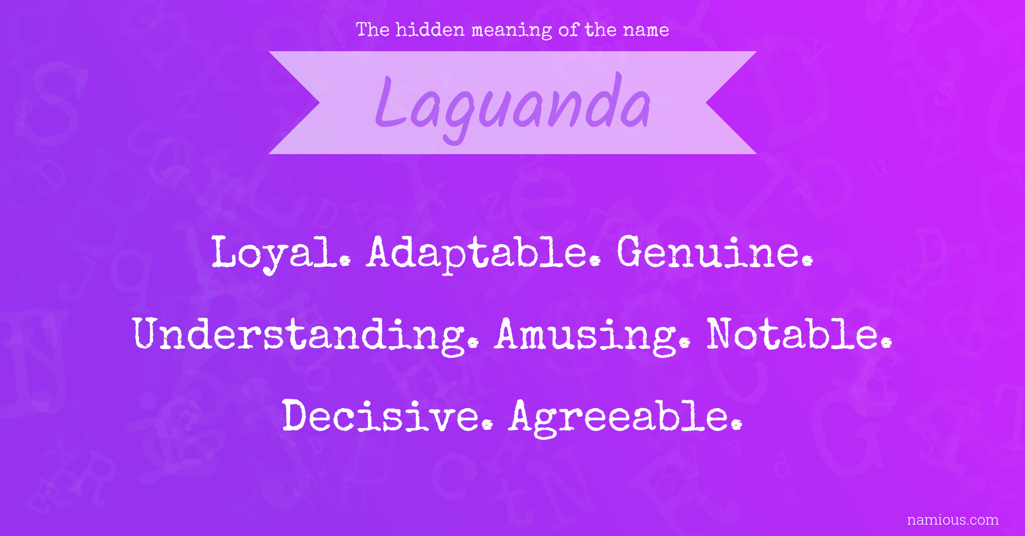 The hidden meaning of the name Laguanda