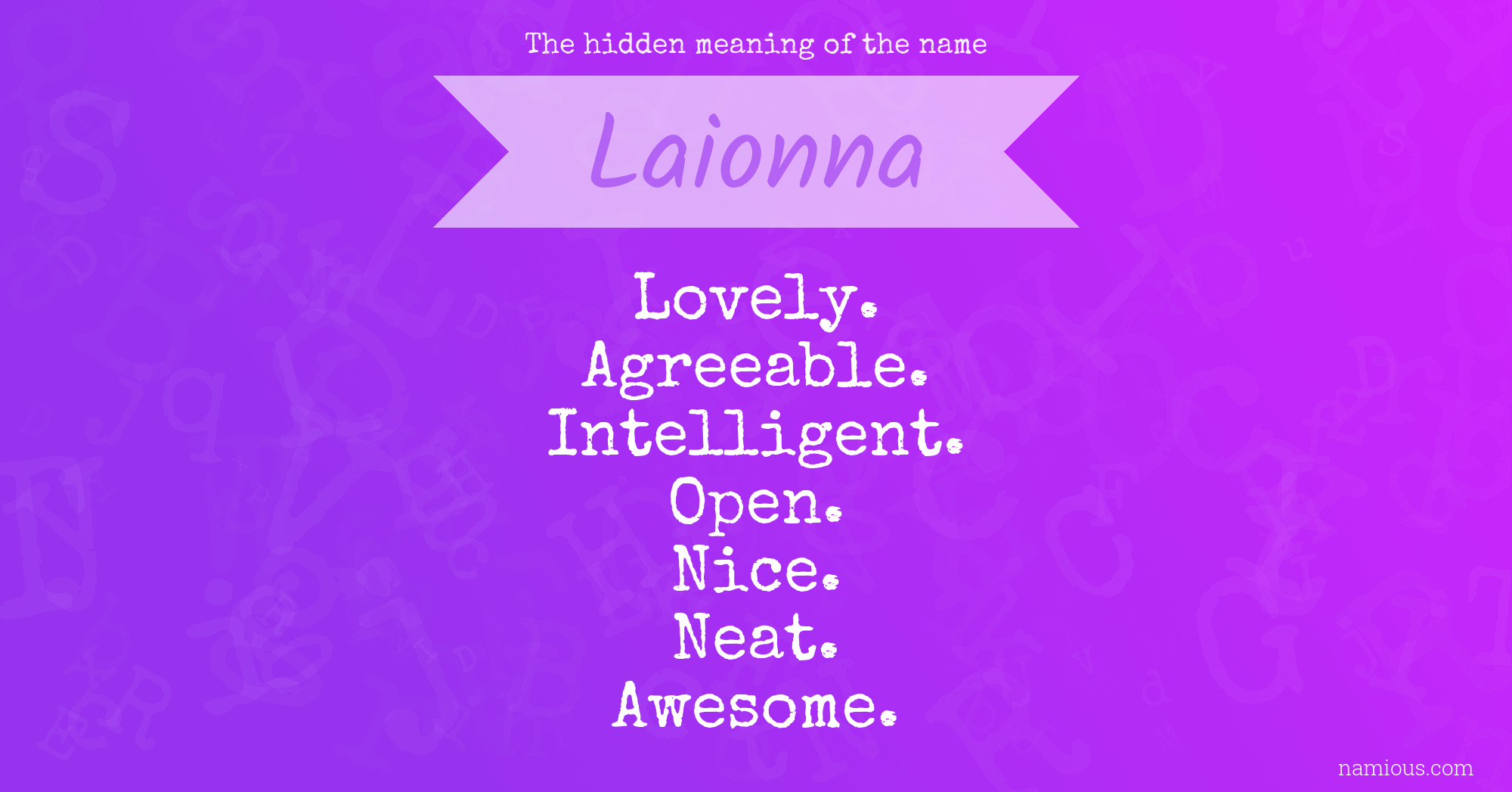 The hidden meaning of the name Laionna