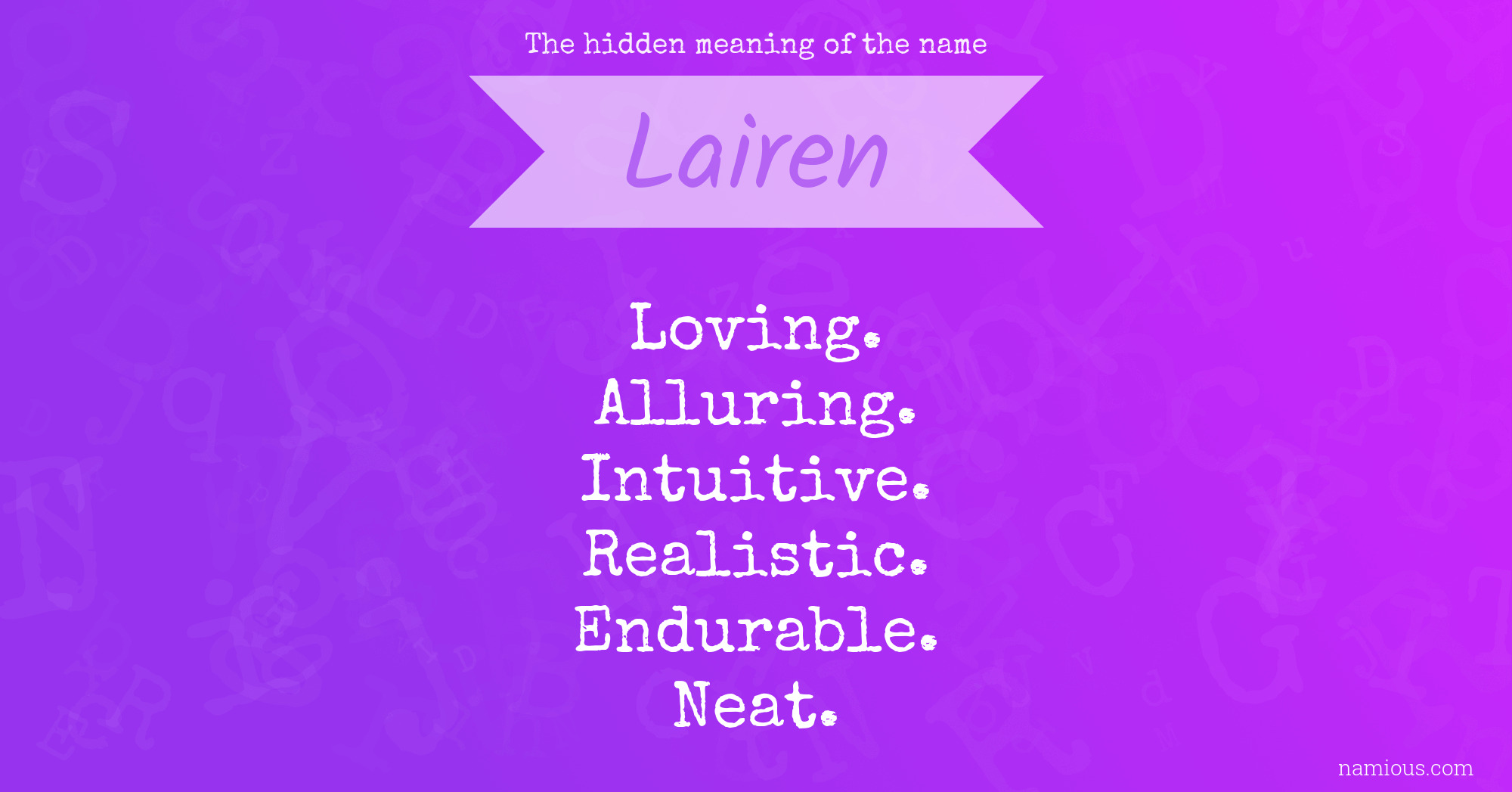 The hidden meaning of the name Lairen