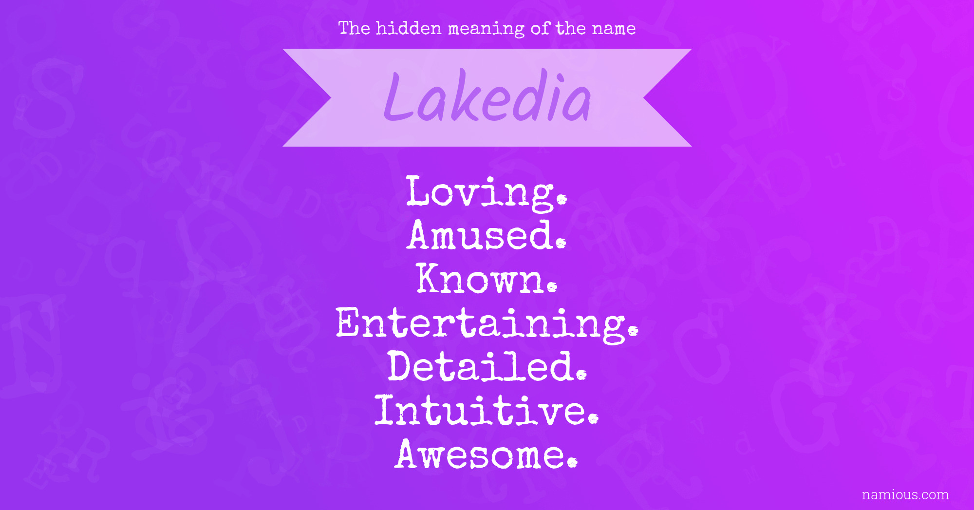 The hidden meaning of the name Lakedia