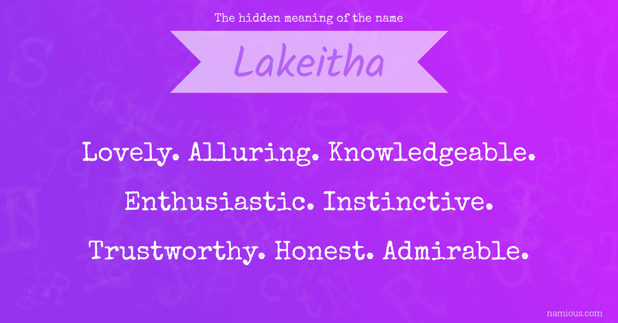 The hidden meaning of the name Lakeitha