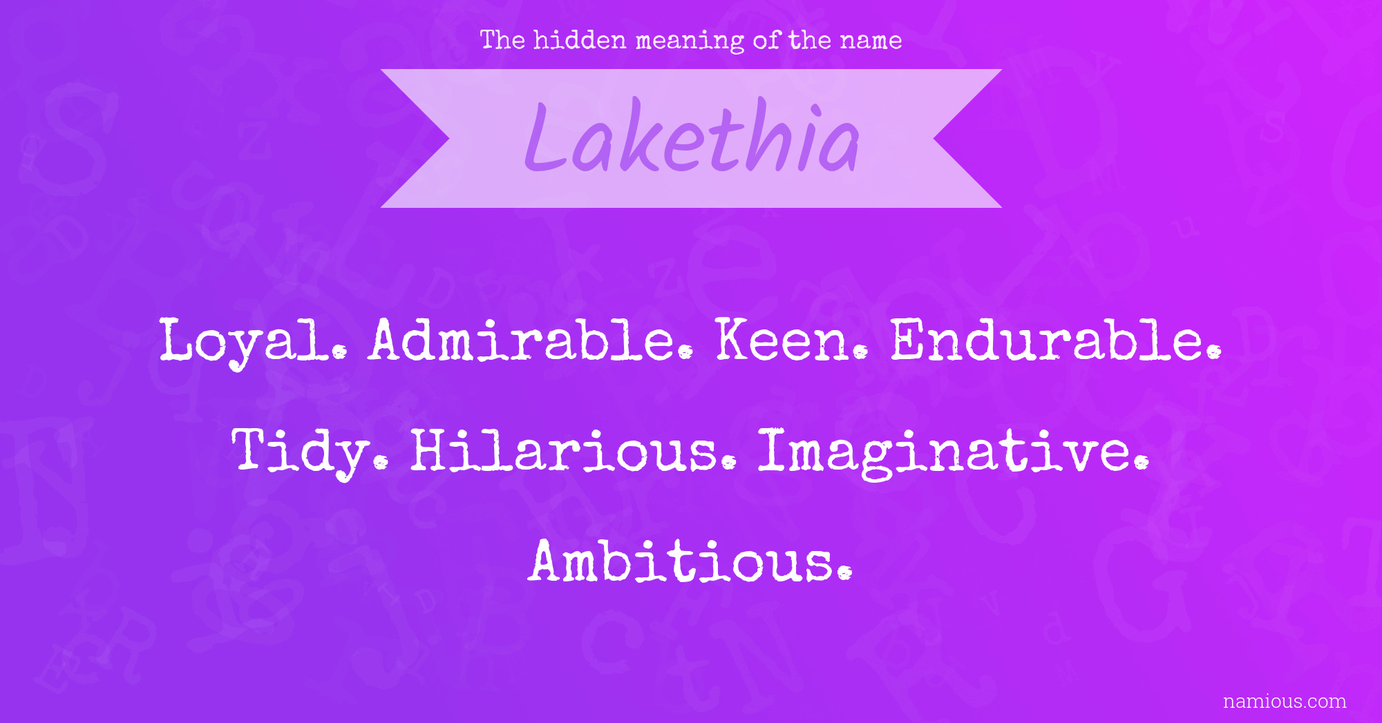 The hidden meaning of the name Lakethia