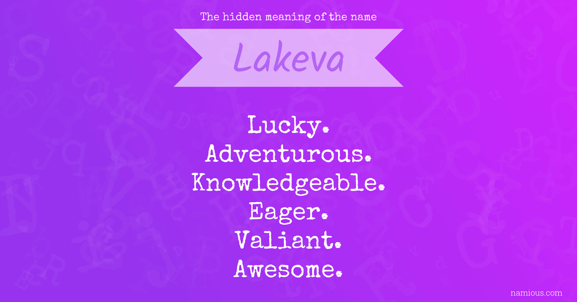 The hidden meaning of the name Lakeva