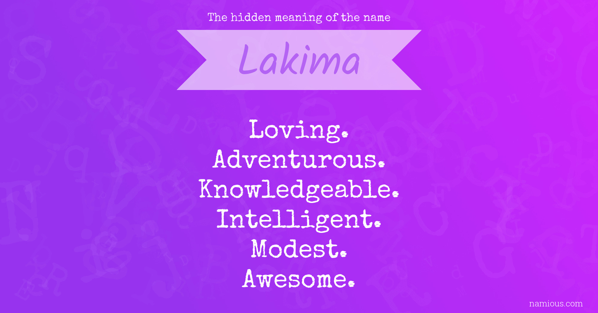 The hidden meaning of the name Lakima