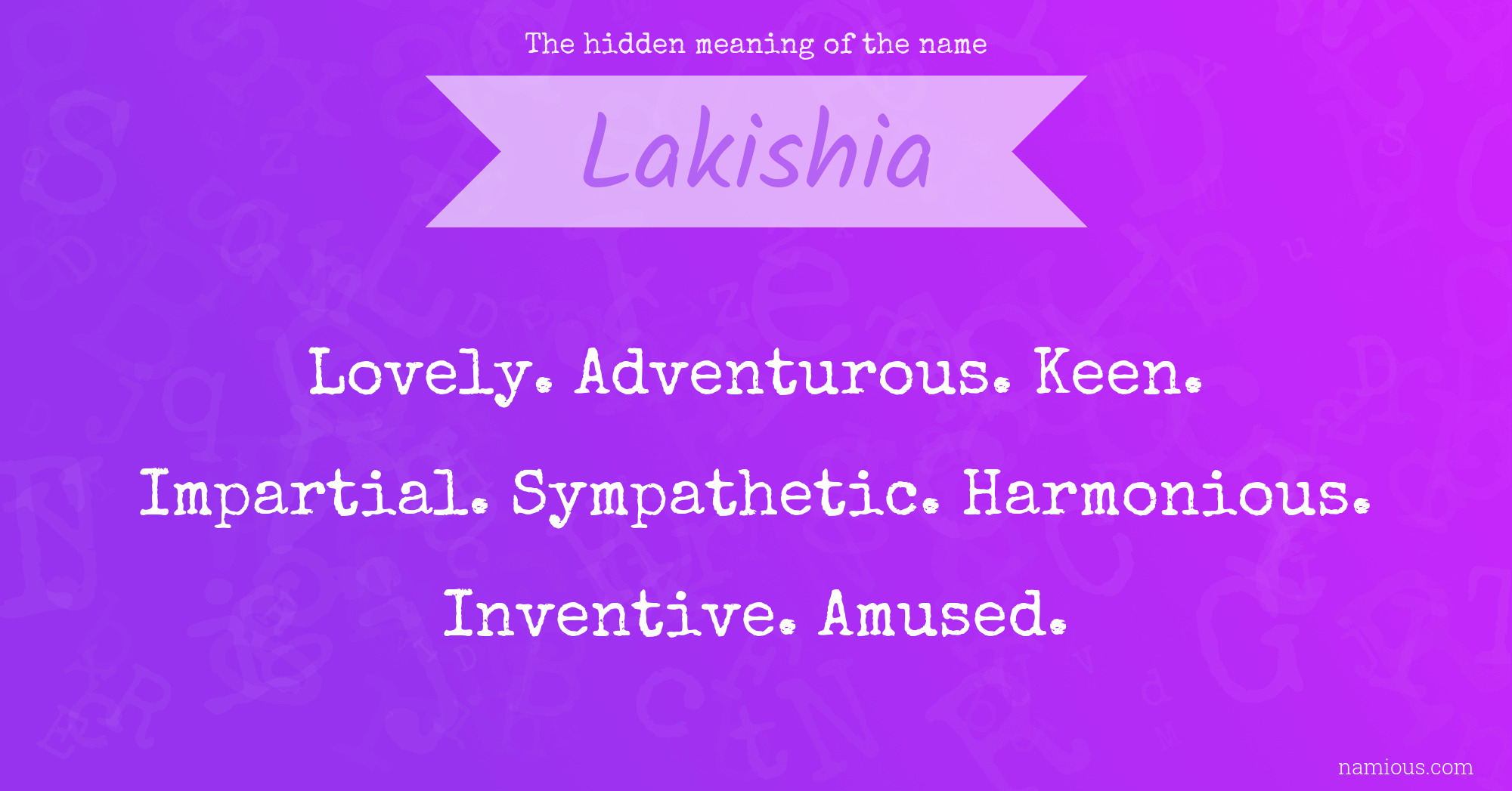 The hidden meaning of the name Lakishia