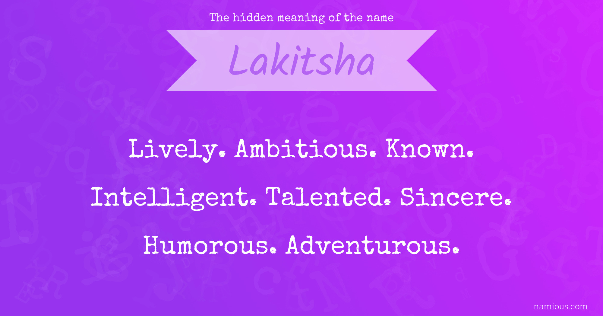 The hidden meaning of the name Lakitsha