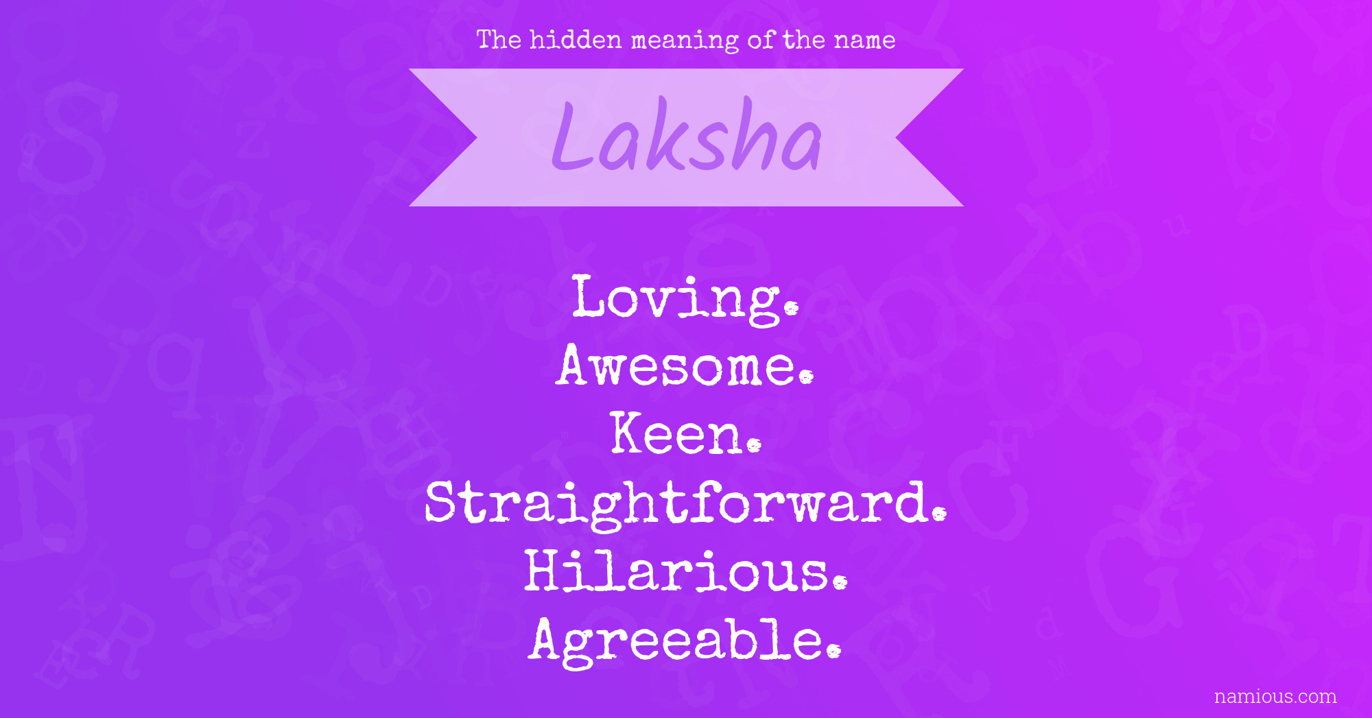 The hidden meaning of the name Laksha